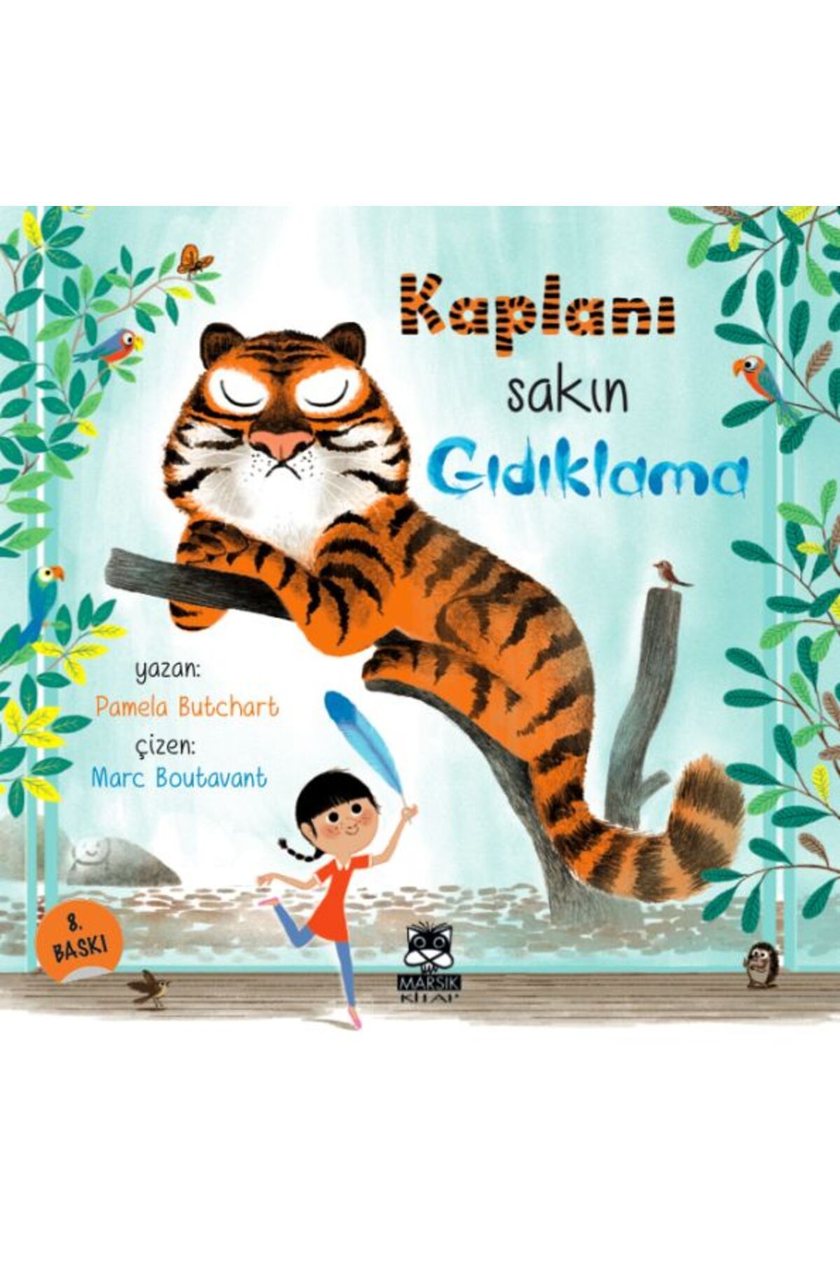 Hak Yayınları Kaplanı Sakın Gıdıklama