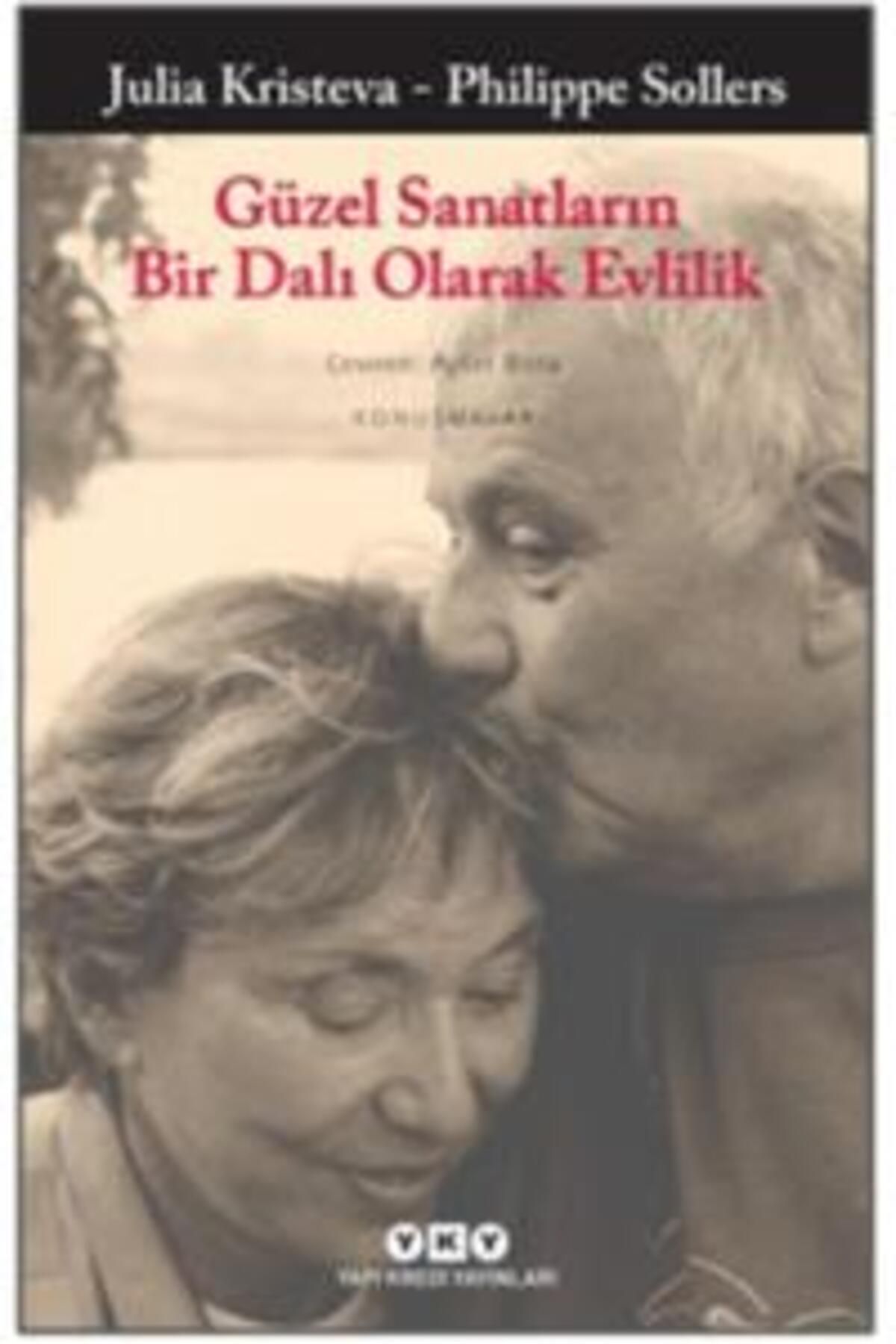 Destek Yayınları Güzel Sanatların Bir Dalı Olarak Evlilik