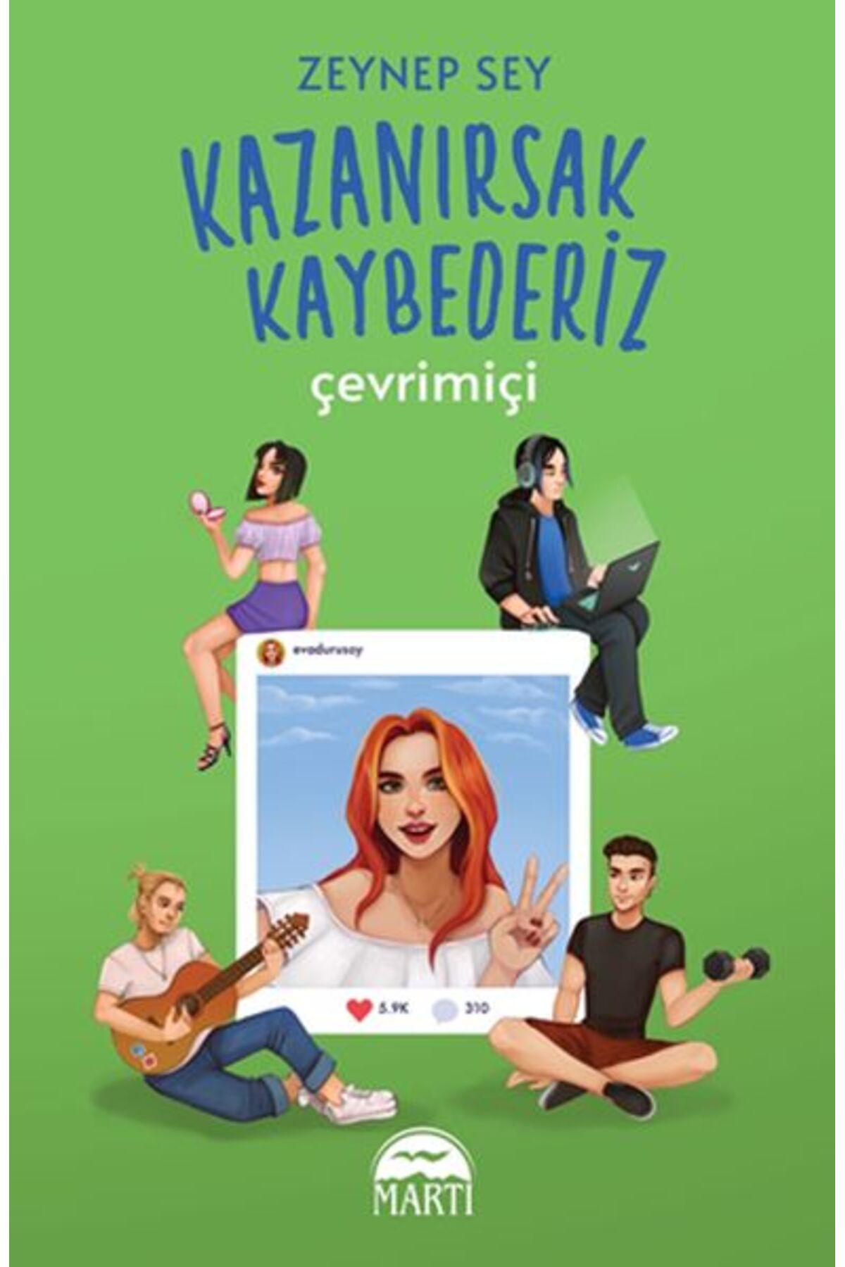Martı Yayınları Kazanırsak Kaybederiz : Çevrimiçi
