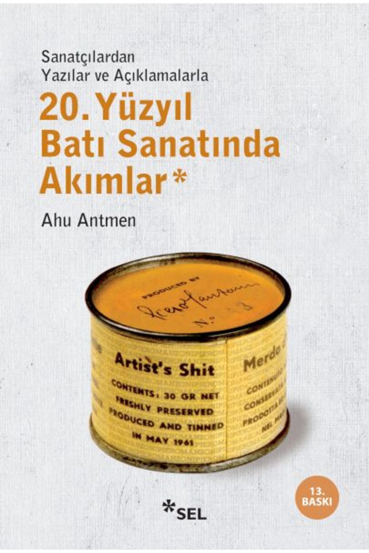 Sel Yayınları 20. Yüzyıl Batı Sanatında Akımlar