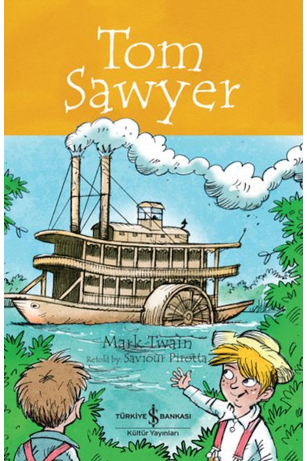 Hak Yayınları Tom Sawyer - Chıldren S Classıc (İngilizce Kitap)