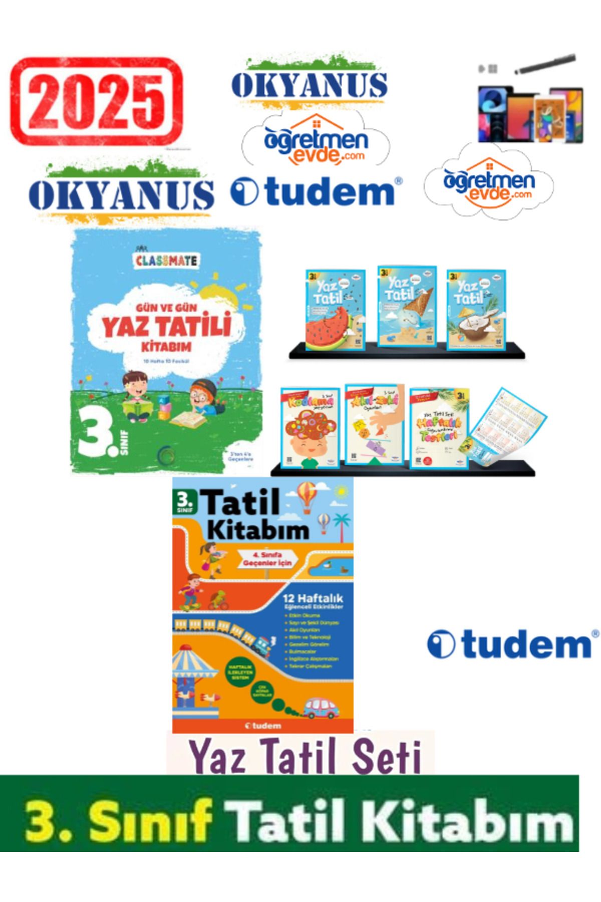 Okyanus Yayıncılık Clasmate 2025 3.Sınıf Yaz Tatil+Öğr.Evde 3.Sınıf +Tudem 3.Sınıf Yaz Tatil Seti+Kalem