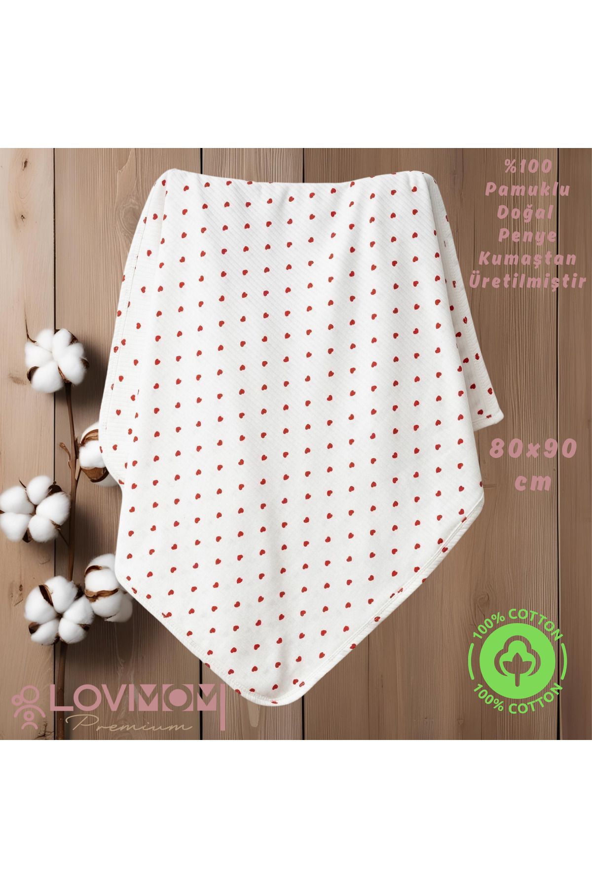 lovimom %100 Pamuklu Yenidoğan & Bebek Battaniyesi Penye Yumuşak Nefes Alan Kumaş 0-2 Yaş 80x90cm KALP