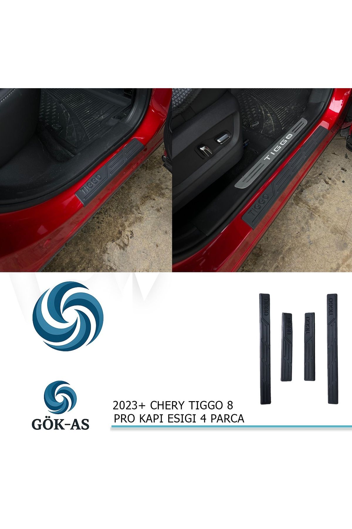 GÖKASAUTO TİGGO PRO 8 PRO 2023+ KAPI EŞİĞİ 4 ADET