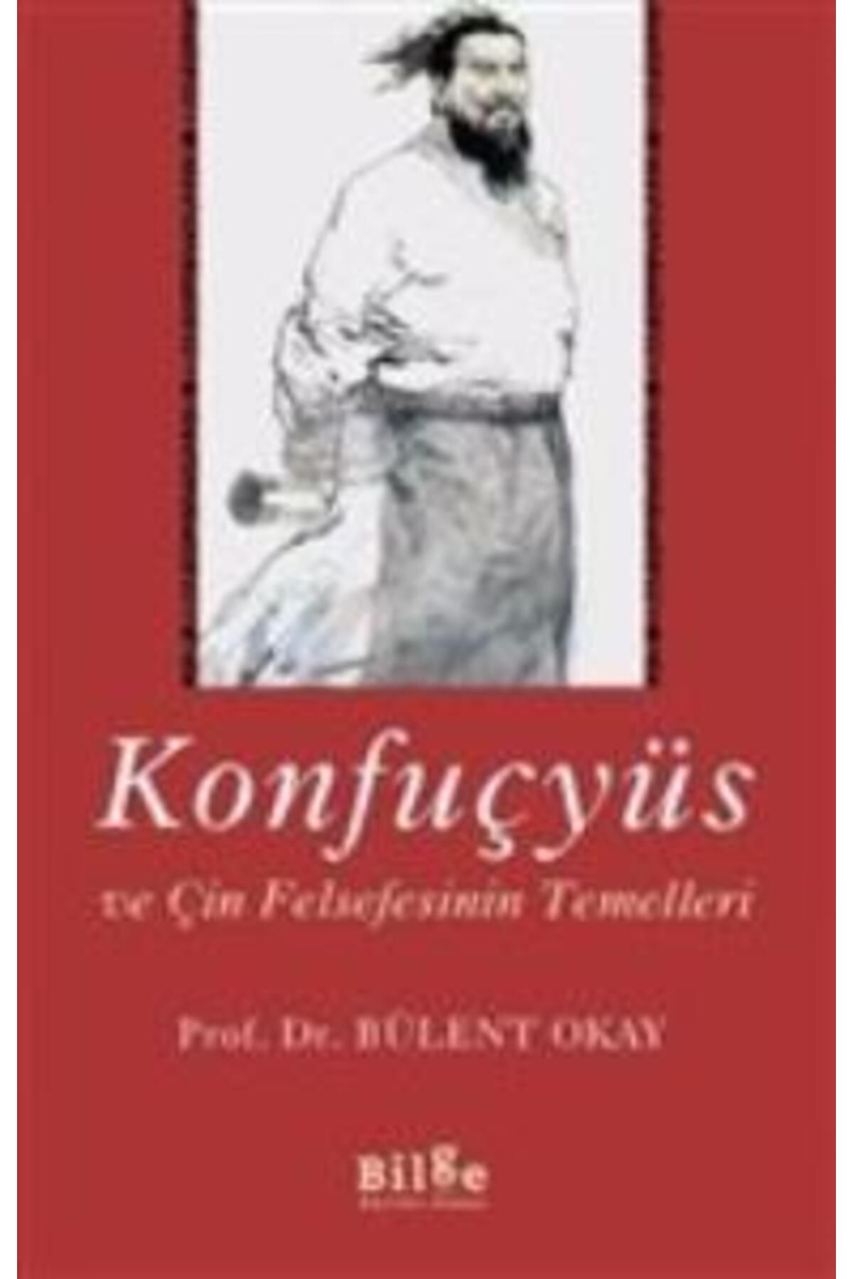 Bilge Kültür Sanat Konfuçyüs ve Çin Felsefesinin Temelleri