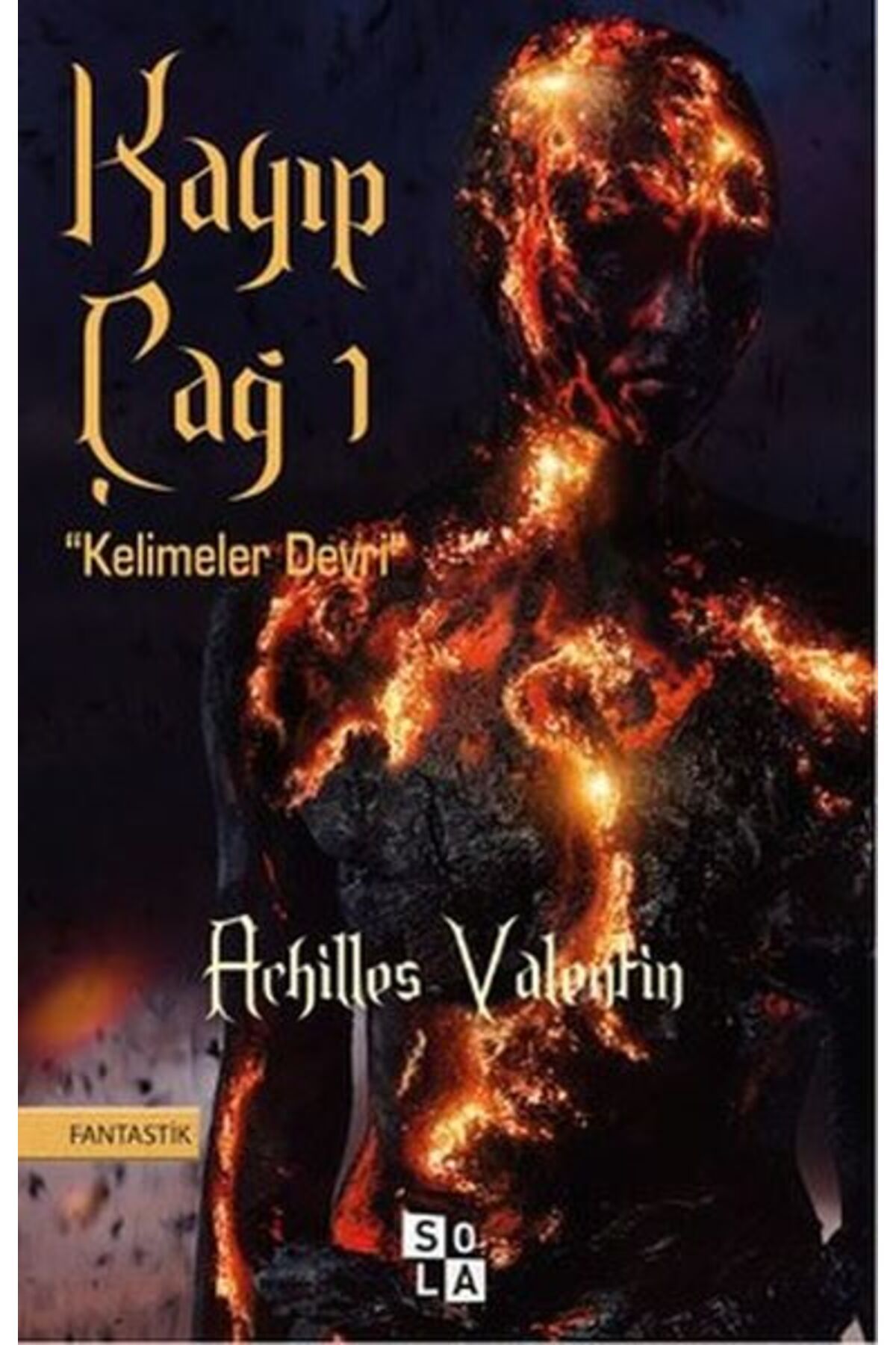Sola Unitas Kayıp Çağ