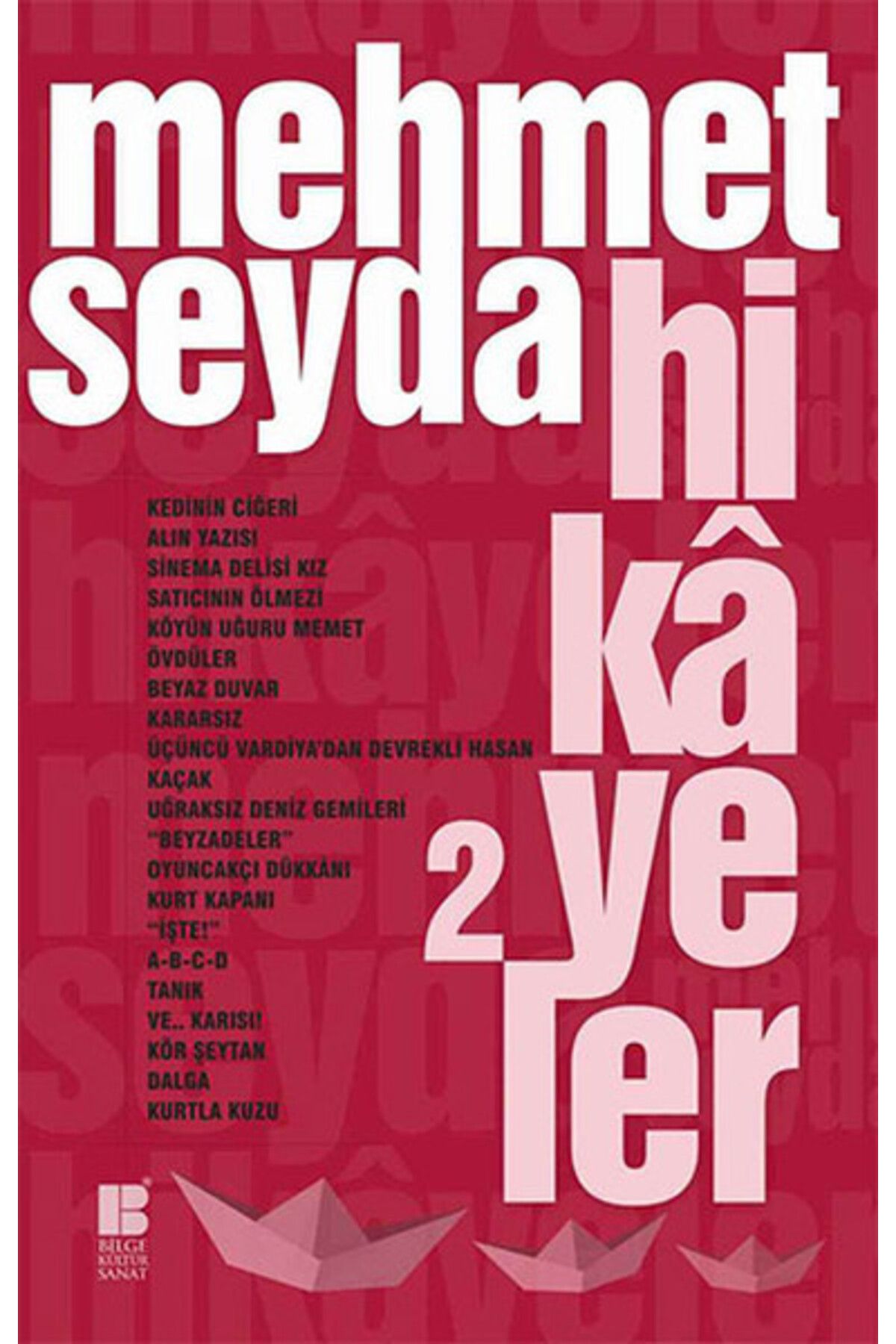 Bilge Kültür Sanat Hikayeler 2