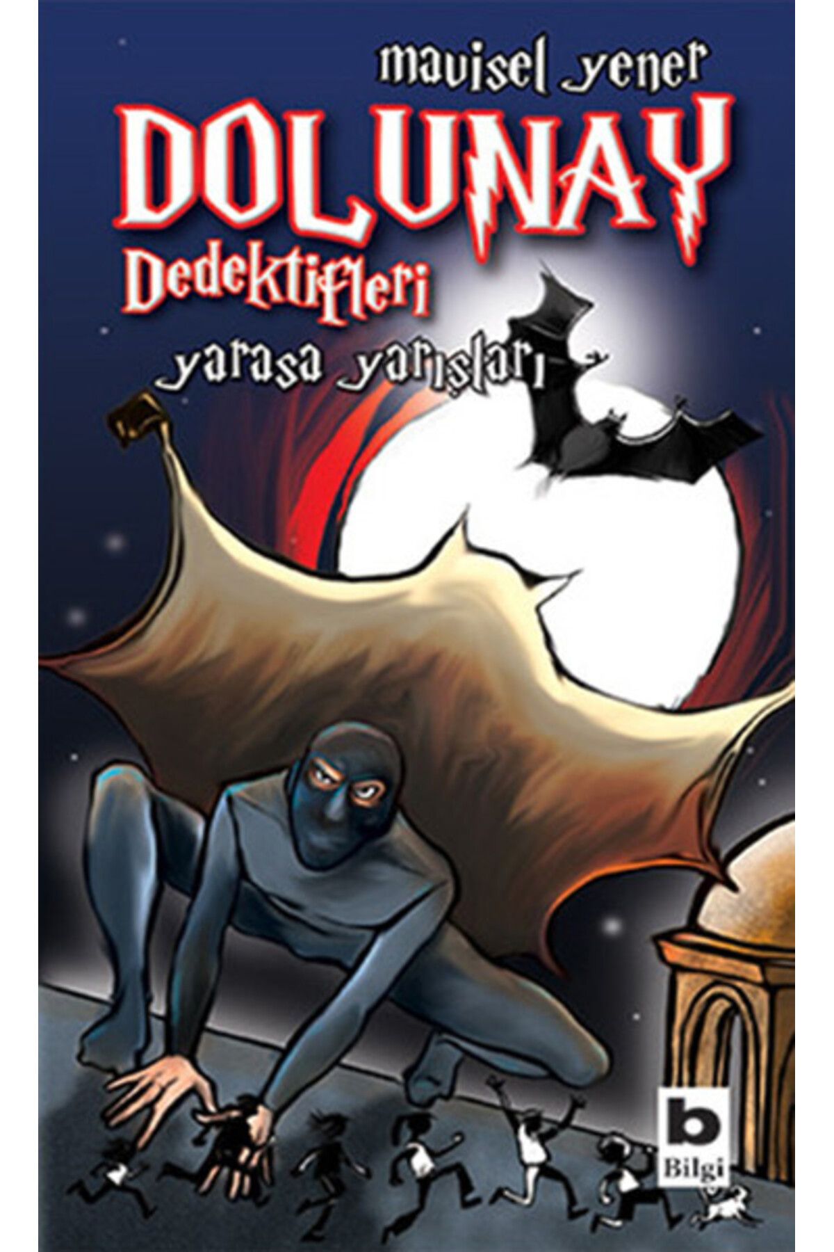 Hak Yayınları Dolunay Dedektifleri 06 - Yarasa Yarışları