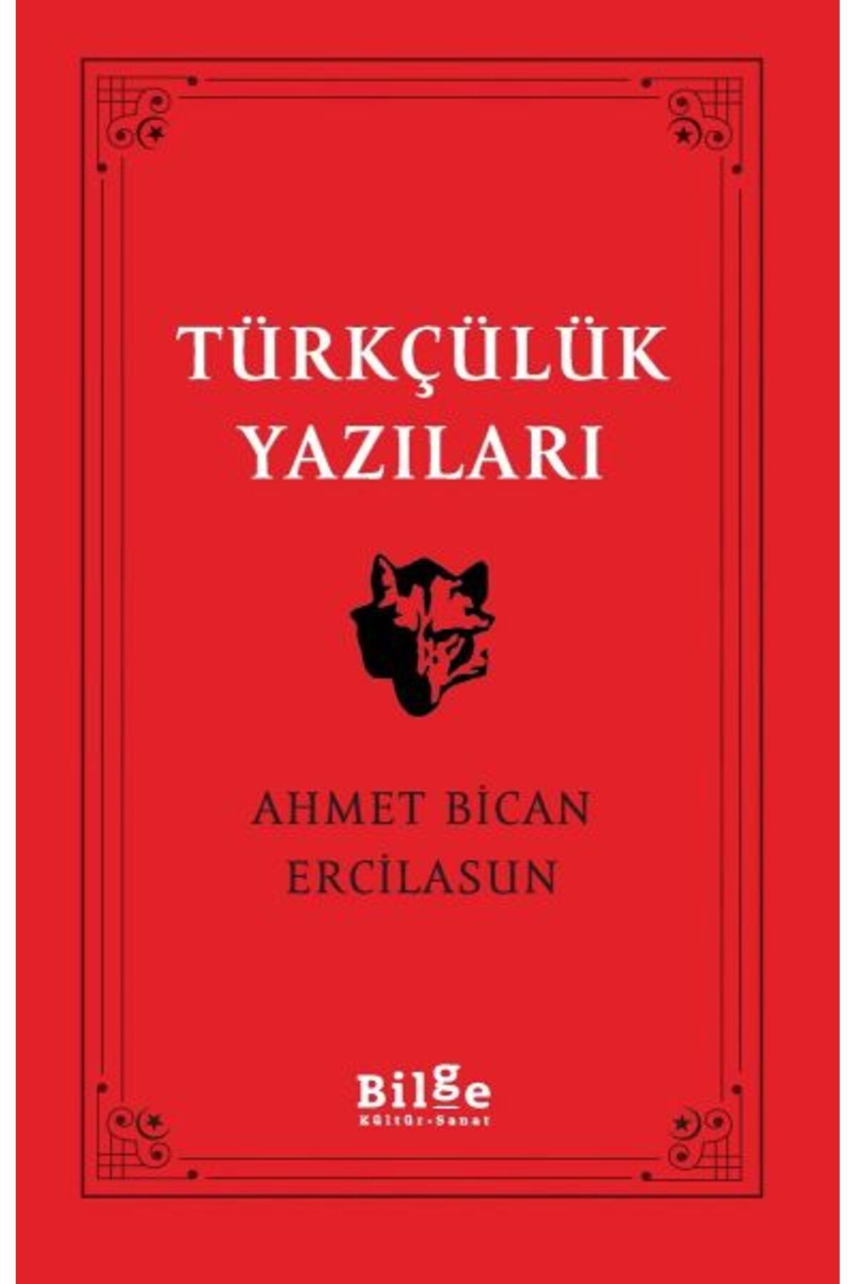 Bilge Kültür Sanat Türkçülük Yazıları