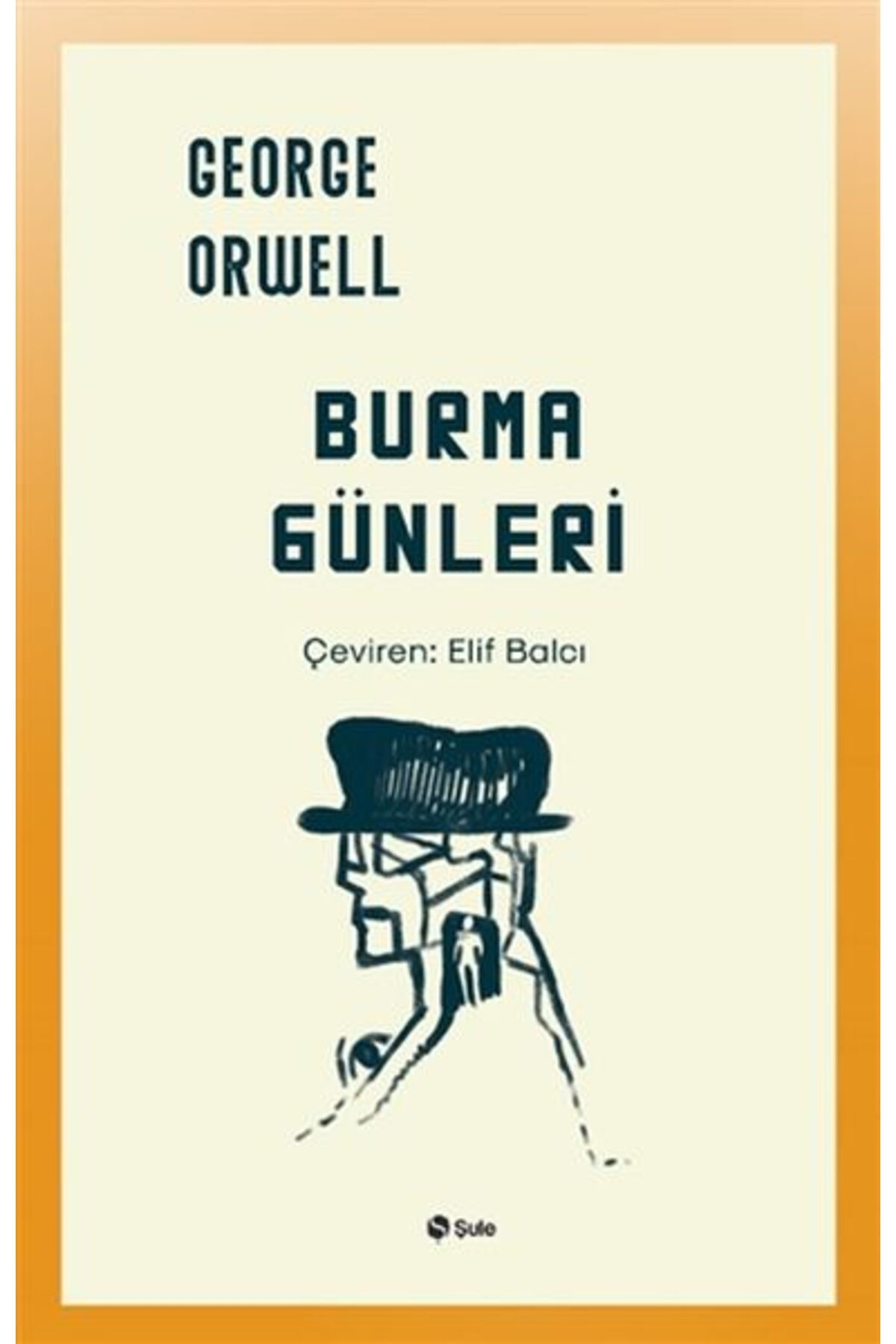 Şule Yayınları Burma Günleri