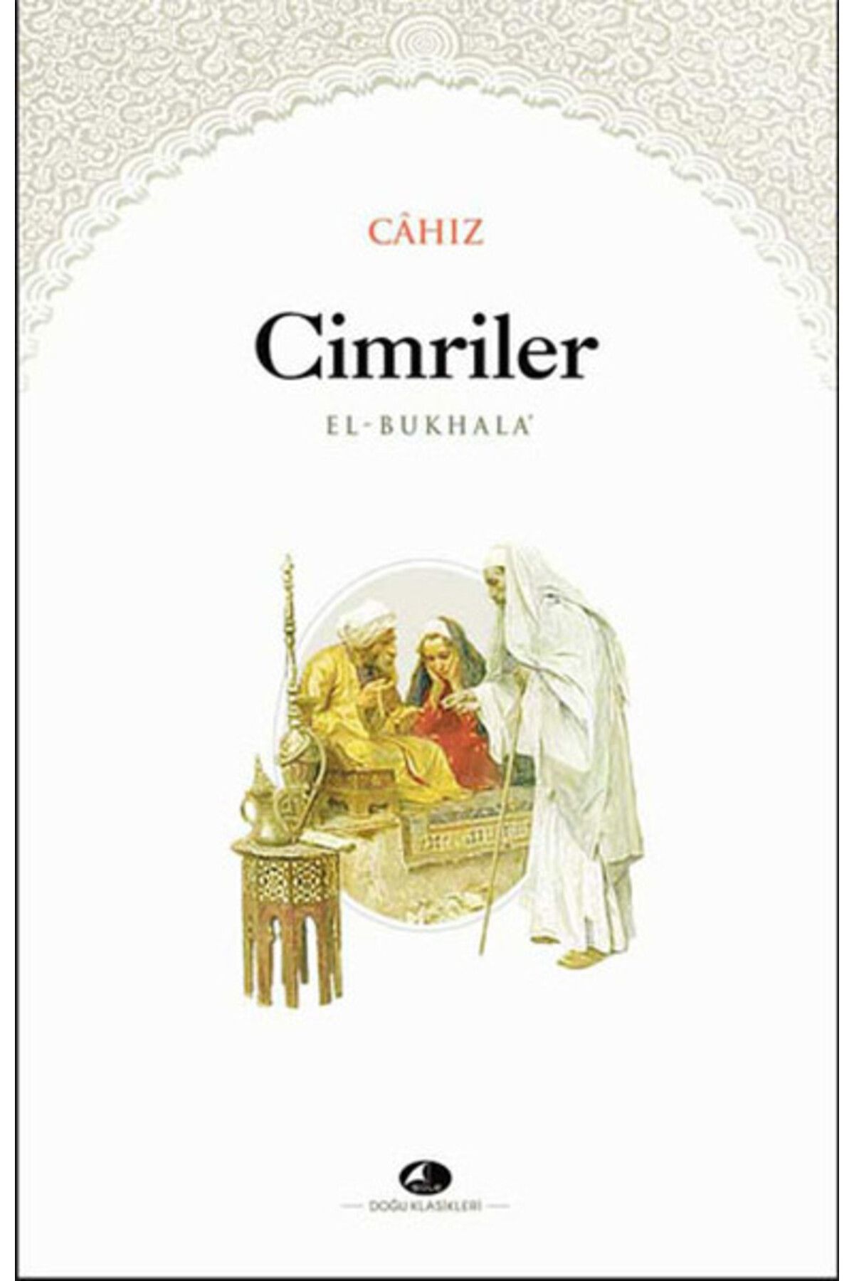 Şule Yayınları Cimriler Kitabı Kitabu'l - Buhala