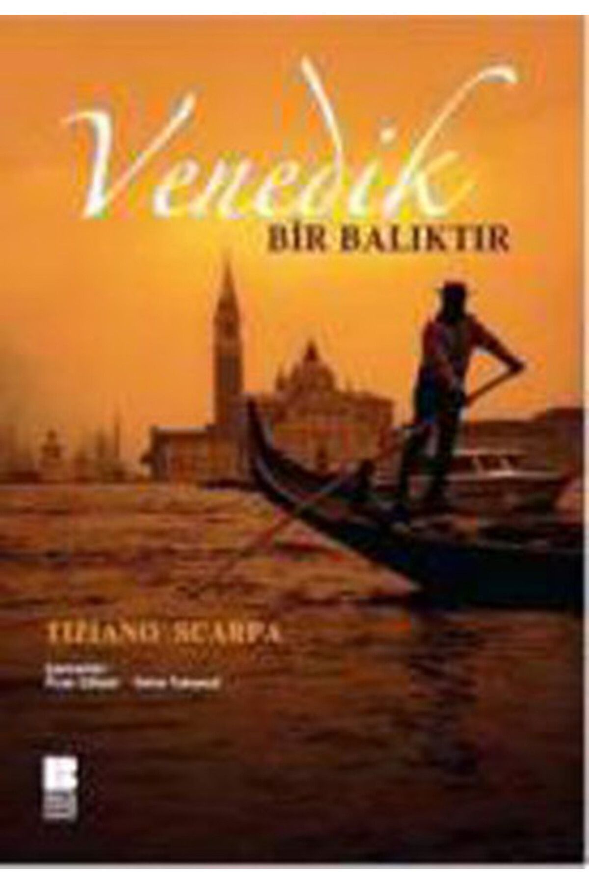 Bilge Kültür Sanat Venedik Bir Balıktır