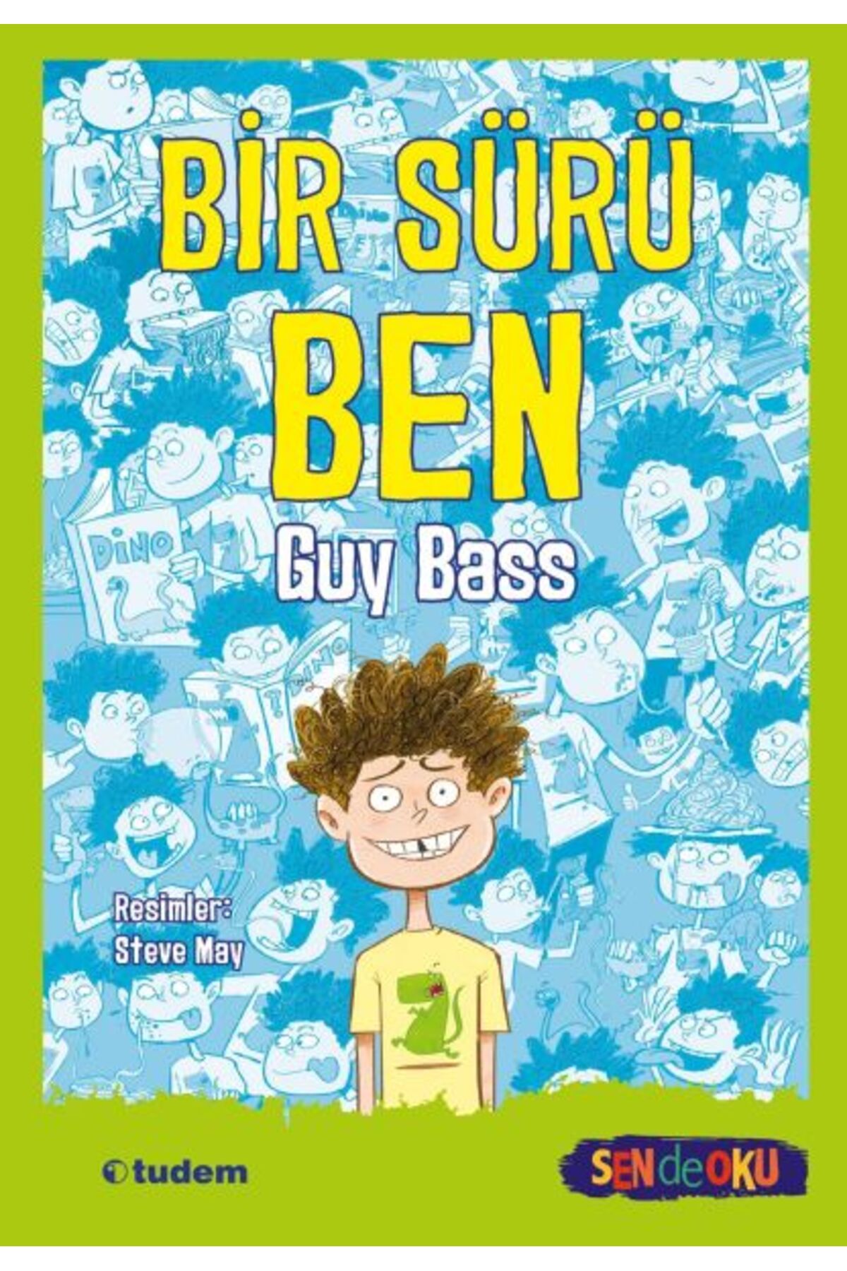 Tudem Yayınları Sen De Oku- Bir Sürü Ben