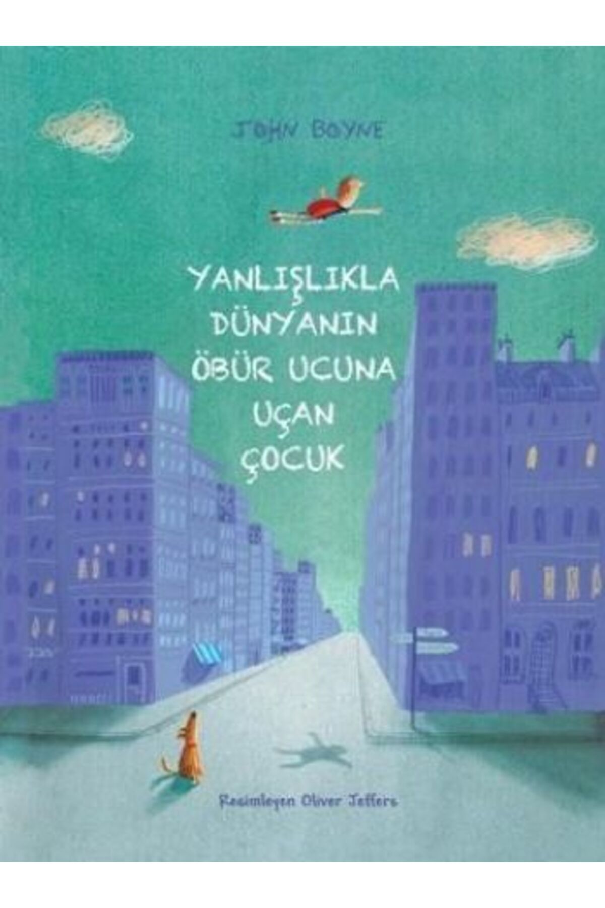 Tudem Yayınları Yanlışlıkla Dünyanın Öbür Ucuna Uçan Çocuk