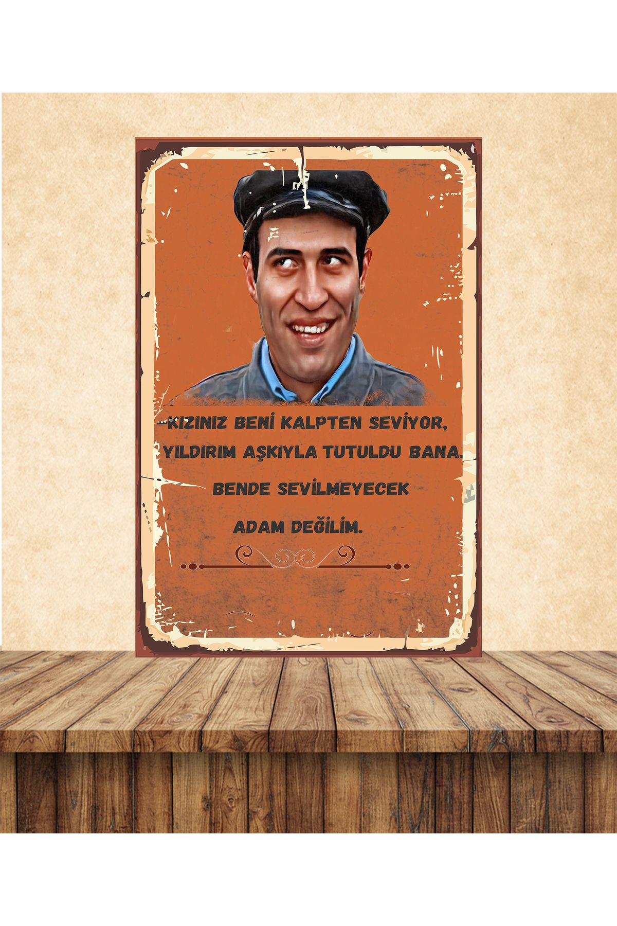 hazalshop Kemal Sunal KIZINIZ BENİ KALPTE SEVİYOR Temalı 1 Adet 20 x 30 CM MDF Duvar Tablosu 0101