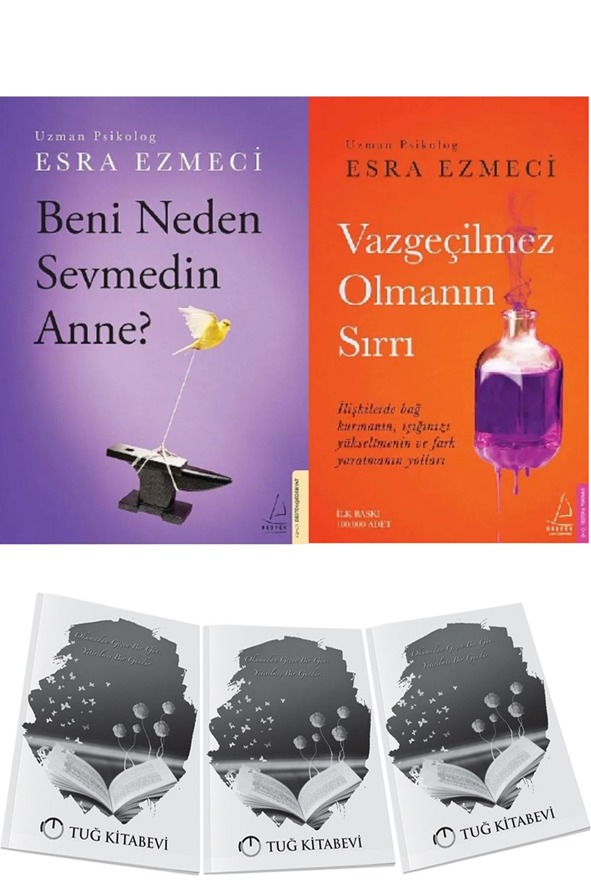 Destek Yayınları Vazgeçilmez Olmanın Sırrı ve Beni Neden Sevmedin Anne? 2li Set Esra Ezmeci + Hediyeli