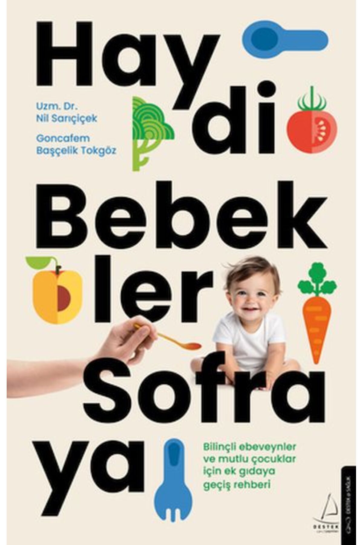 Genç Destek Haydi Bebekler Sofraya