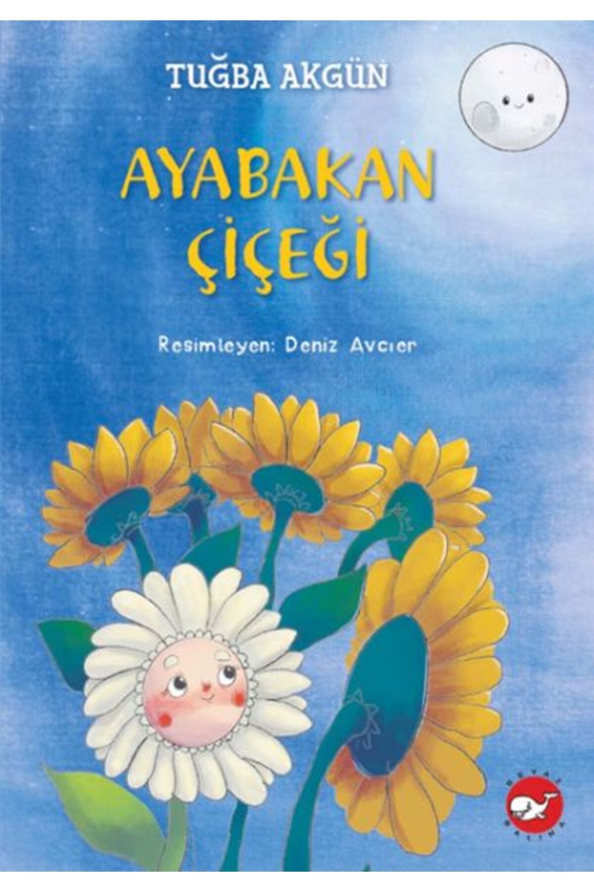 Beyaz Balina Yayınları Ayabakan Çiçeği
