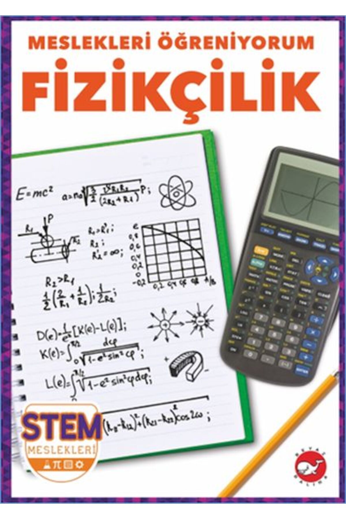 Beyaz Balina Yayınları Meslekleri Öğreniyorum - Fizikçilik