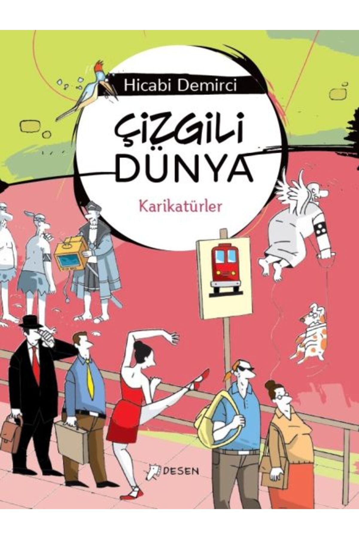 Desen Yayınları Çizgili Dünya - Karikatürler