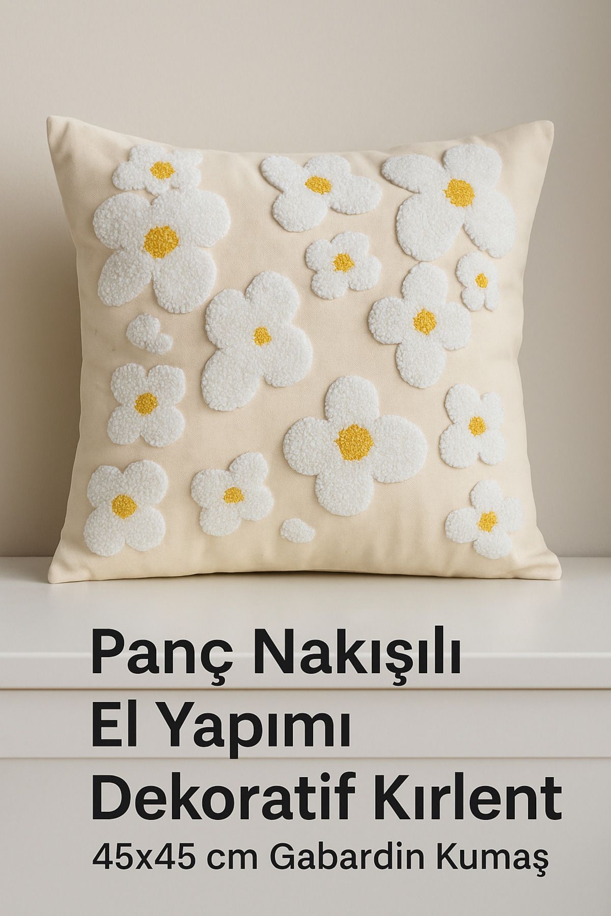 BELİNİS 45 X 45 CM EL İŞÇİLİĞİ PUNCH DEKORATİF KIRLENT İÇ DOLGULU