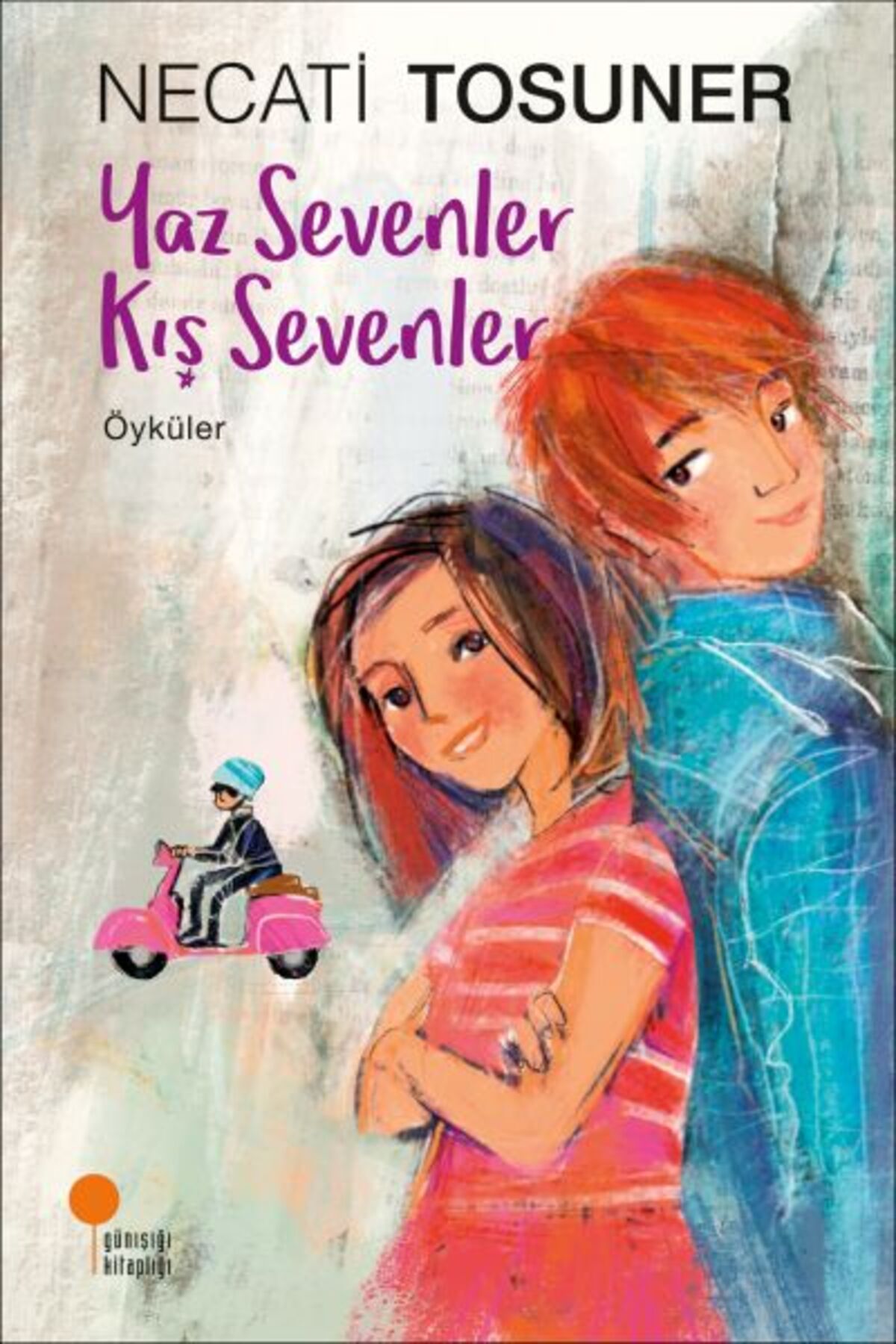 Günışığı Kitaplığı Yaz Sevenler Kış Sevenler - Öyküler
