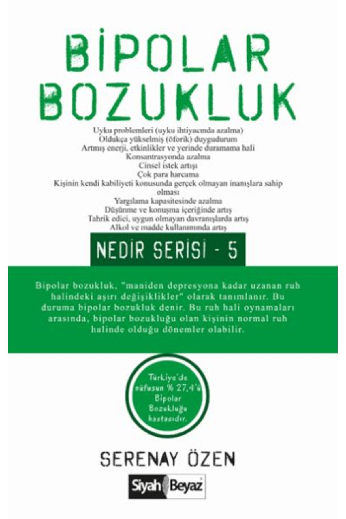 Siyah Beyaz Yayınları Bipolar Bozukluk Nedir Serisi 5