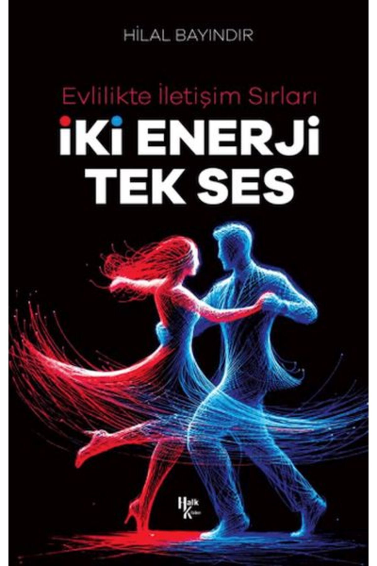 Halk Kitabevi İki Enerji Tek Ses