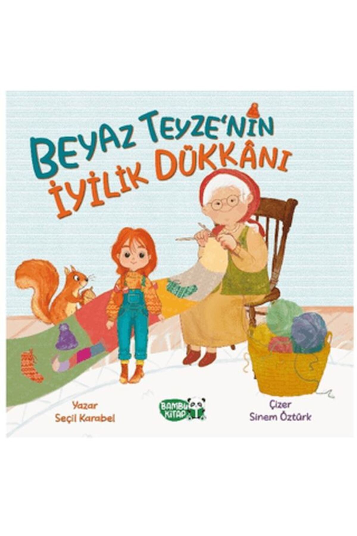 Nan Kitap Beyaz Teyze'nin İyilik Dükkanı