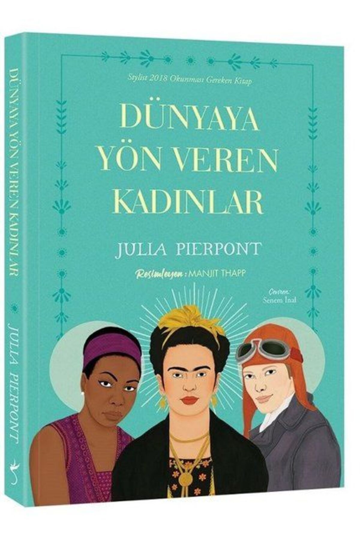 İndigo Kitap Dünyaya Yön Veren Kadınlar