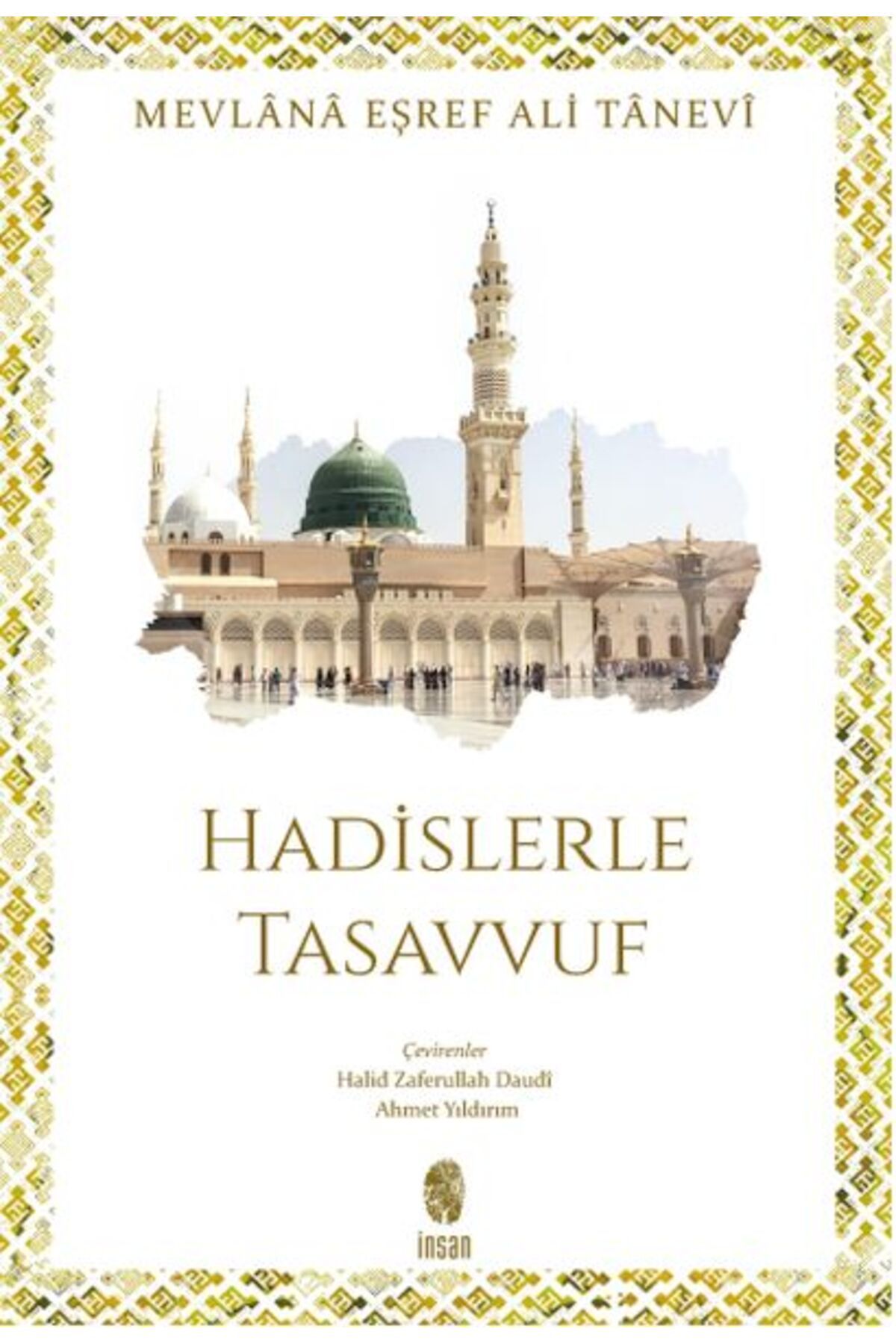 İnsan Yayınları Hadislerle Tasavvuf