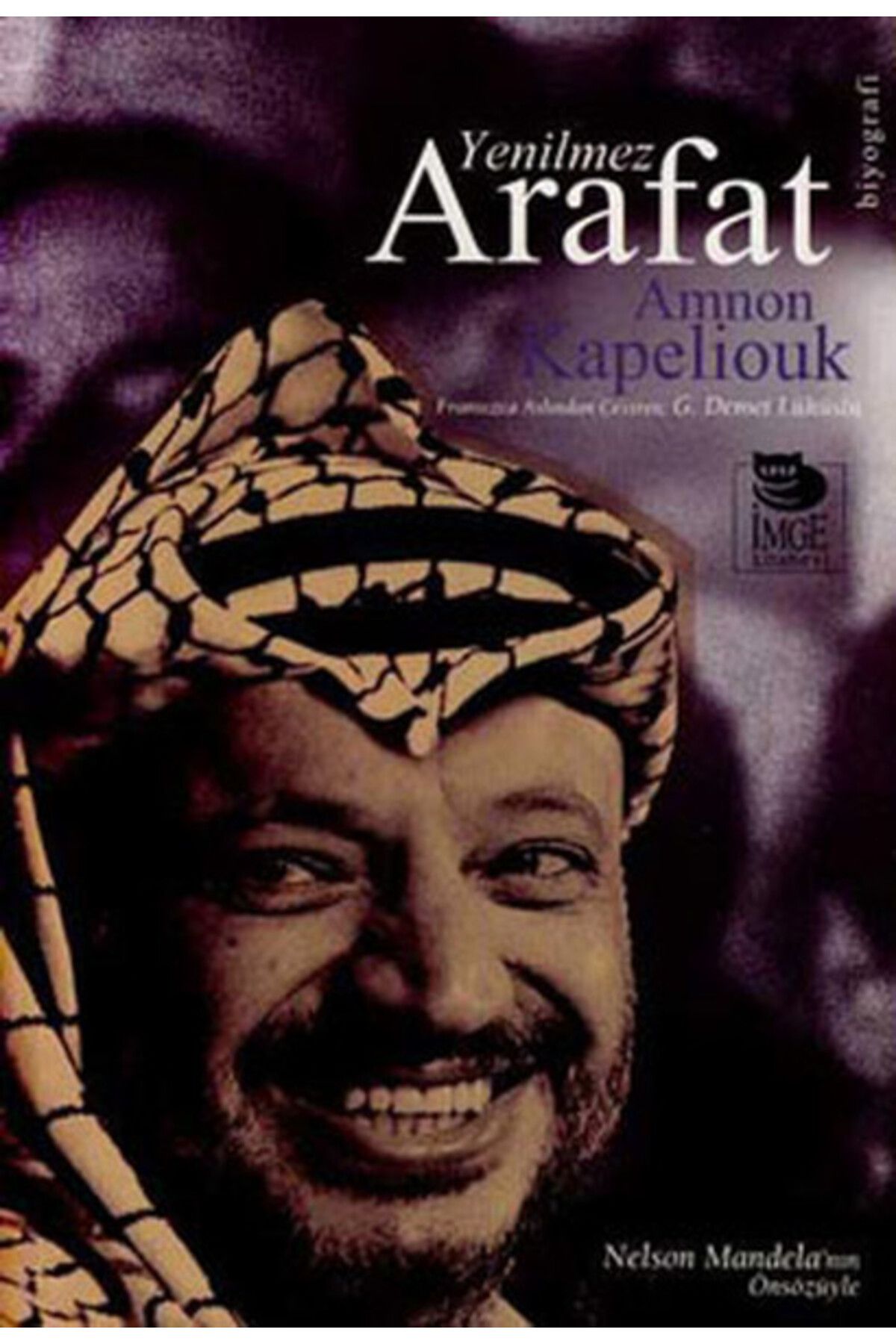 İmge Kitabevi Yayınları Yenilmez Arafat