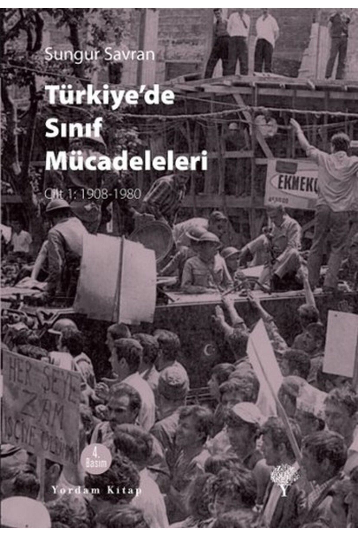Yordam Kitap Türkiye'de Sınıf Mücadeleleri