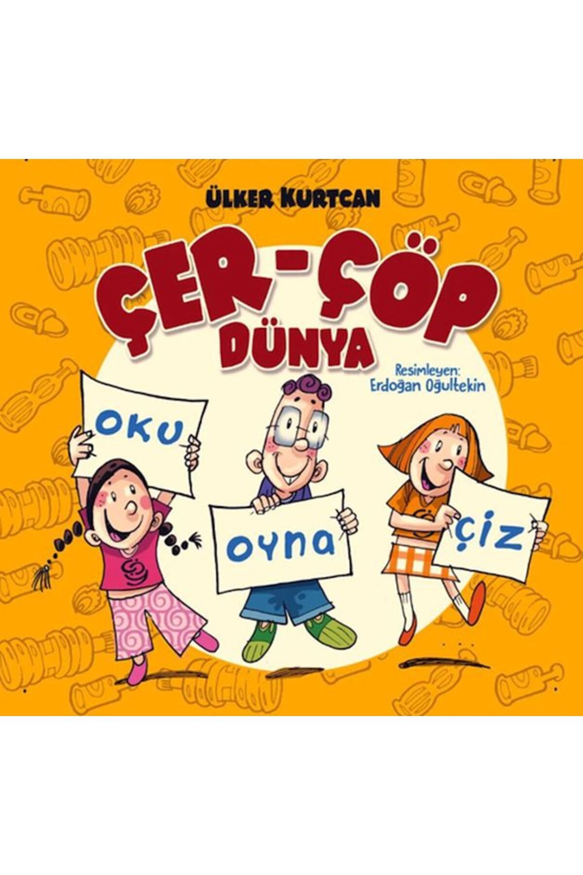Genç Destek Çer Çöp Dünya - Oku Oyna Çiz
