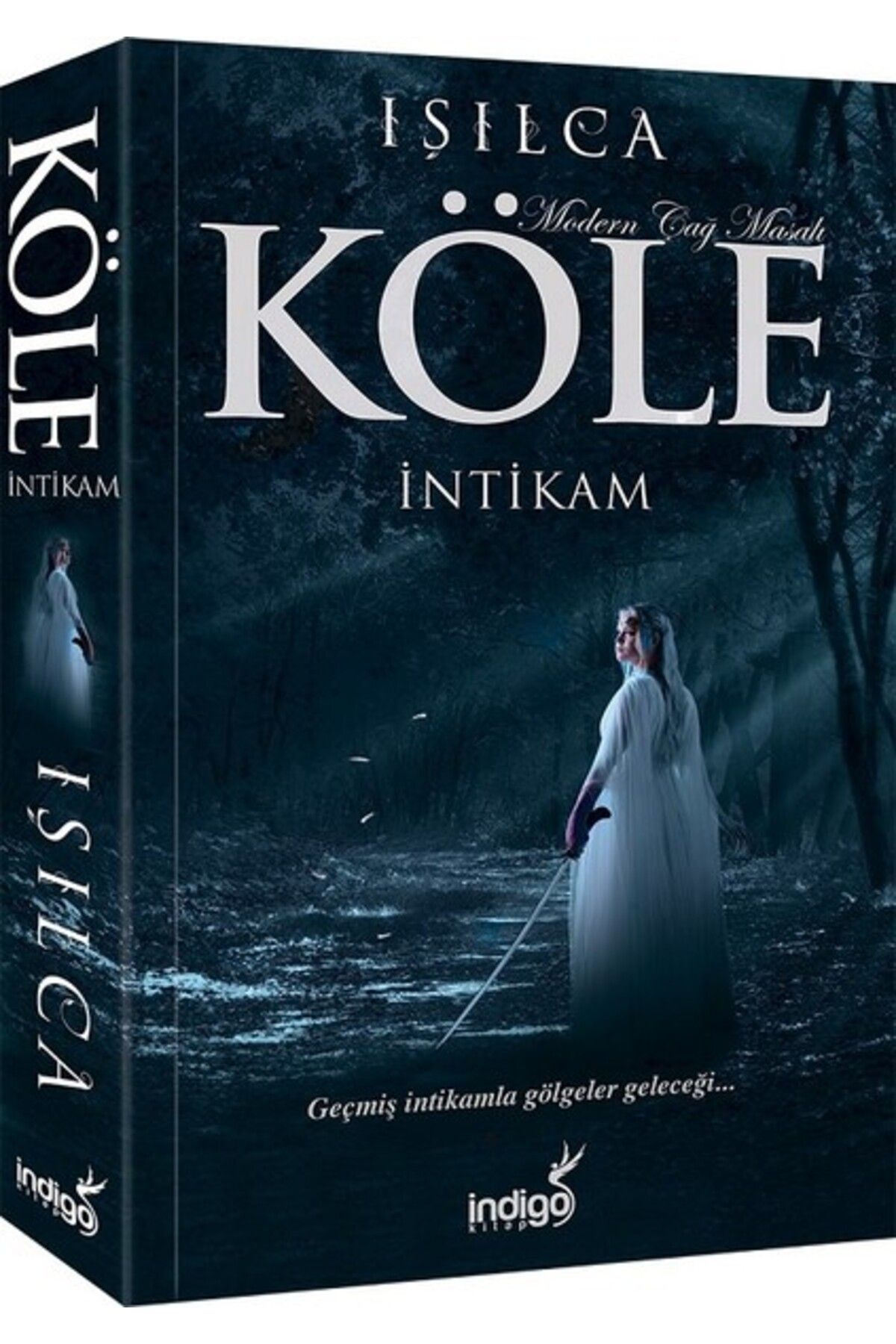 İndigo Kitap Köle - İntikam