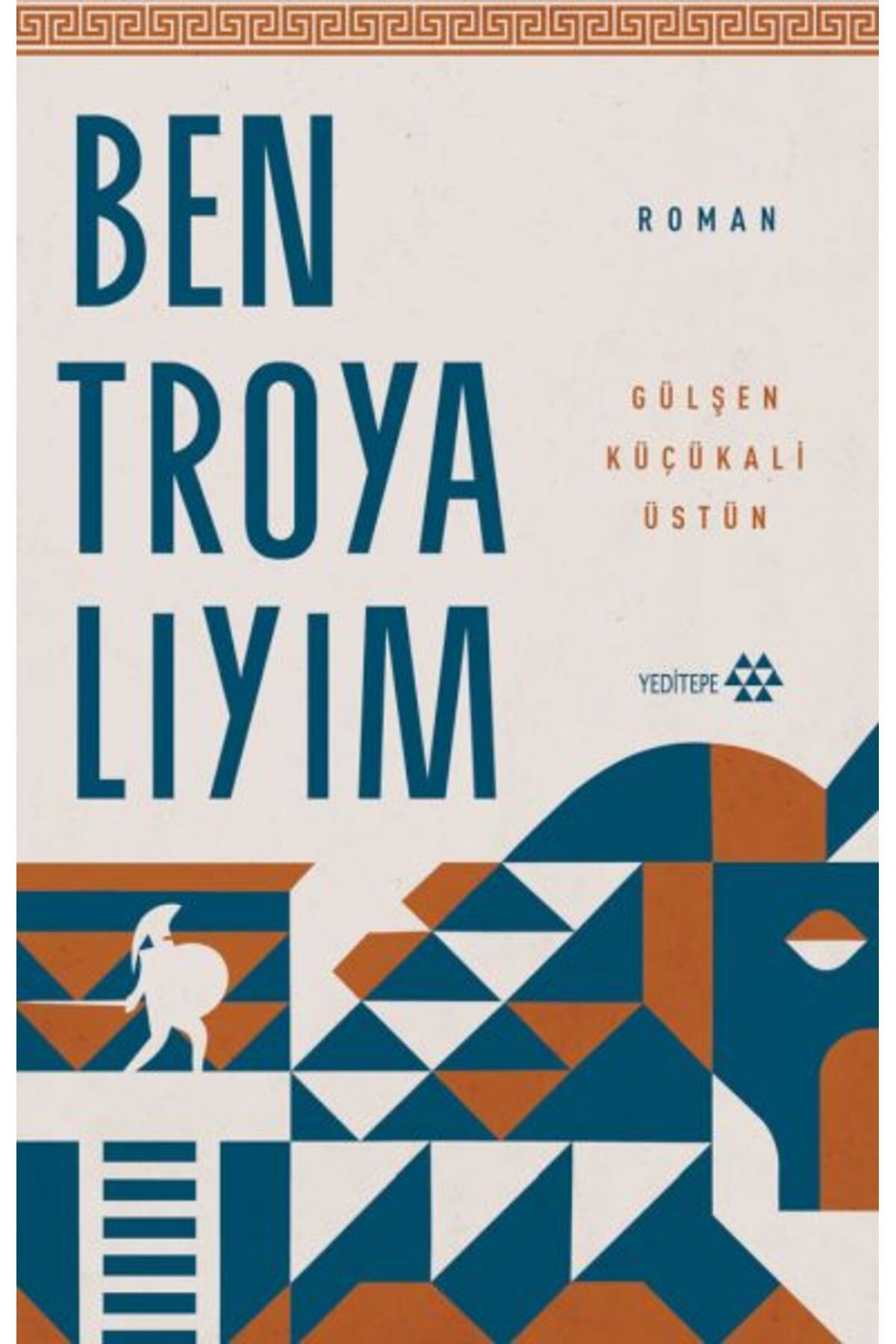 Yeditepe Yayınevi Ben Troyalıyım
