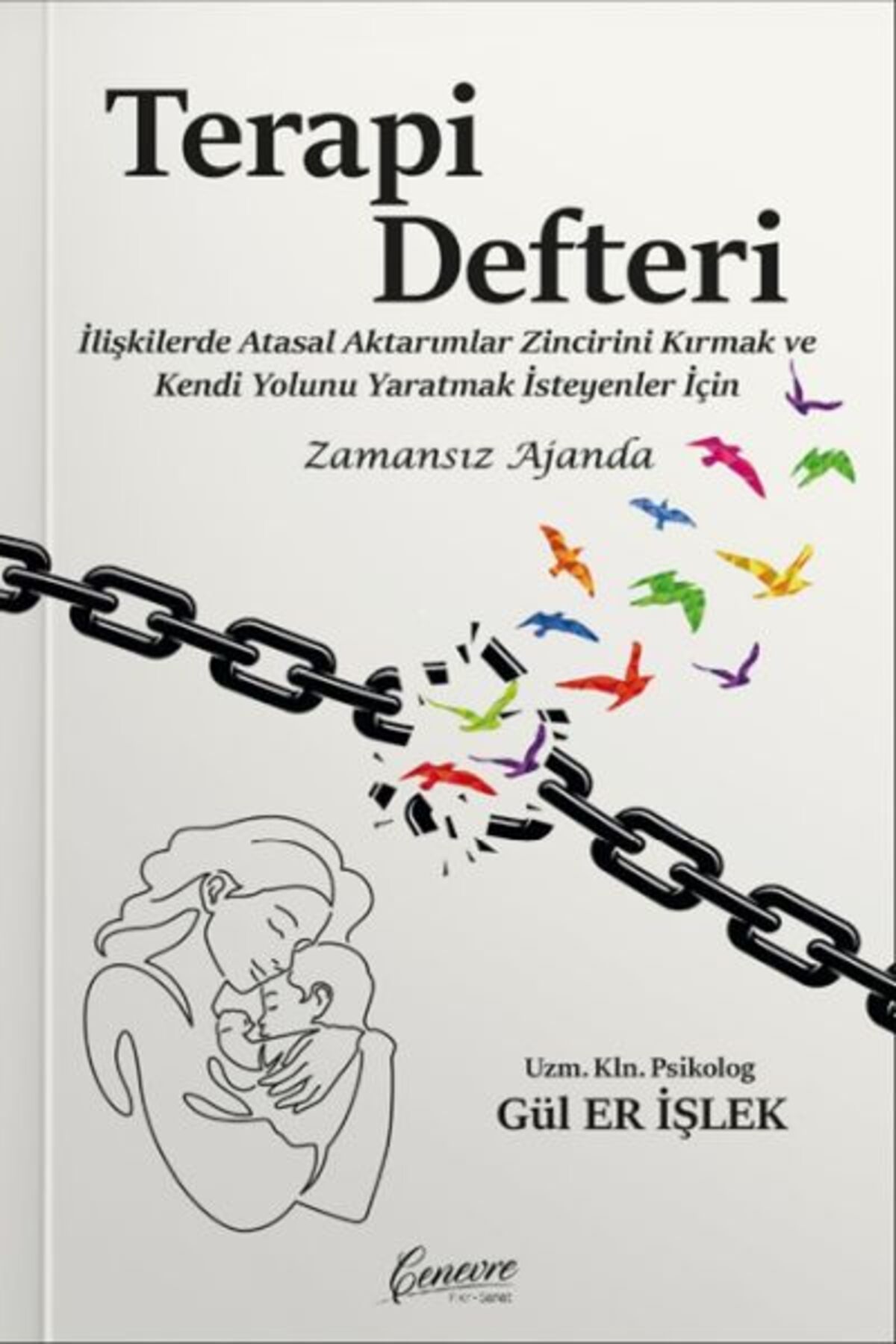 Cenevre Fikir Sanat Terapi Defteri