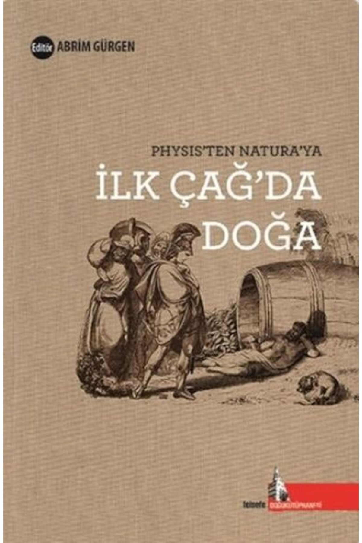 Doğu Kütüphanesi İlk Çağ'da Doğa