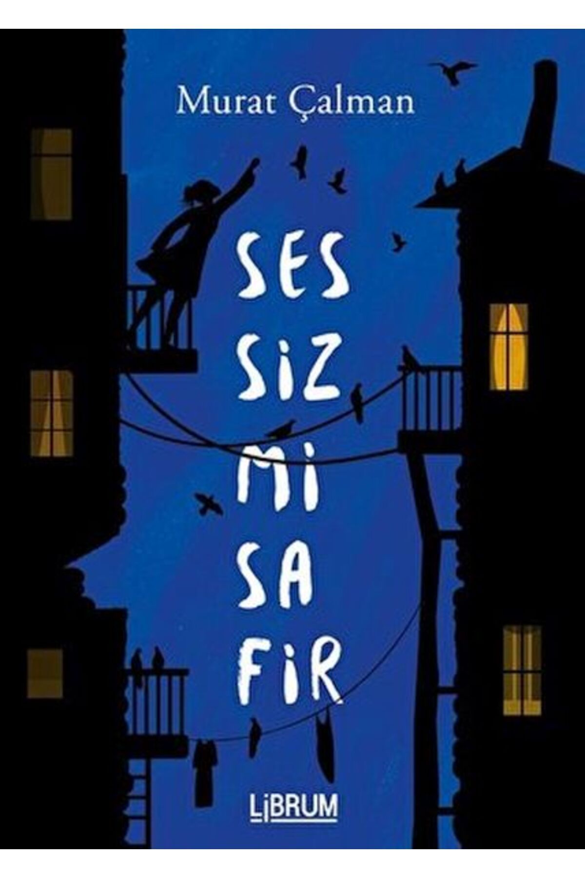 Librum Kitap Sessiz Misafir