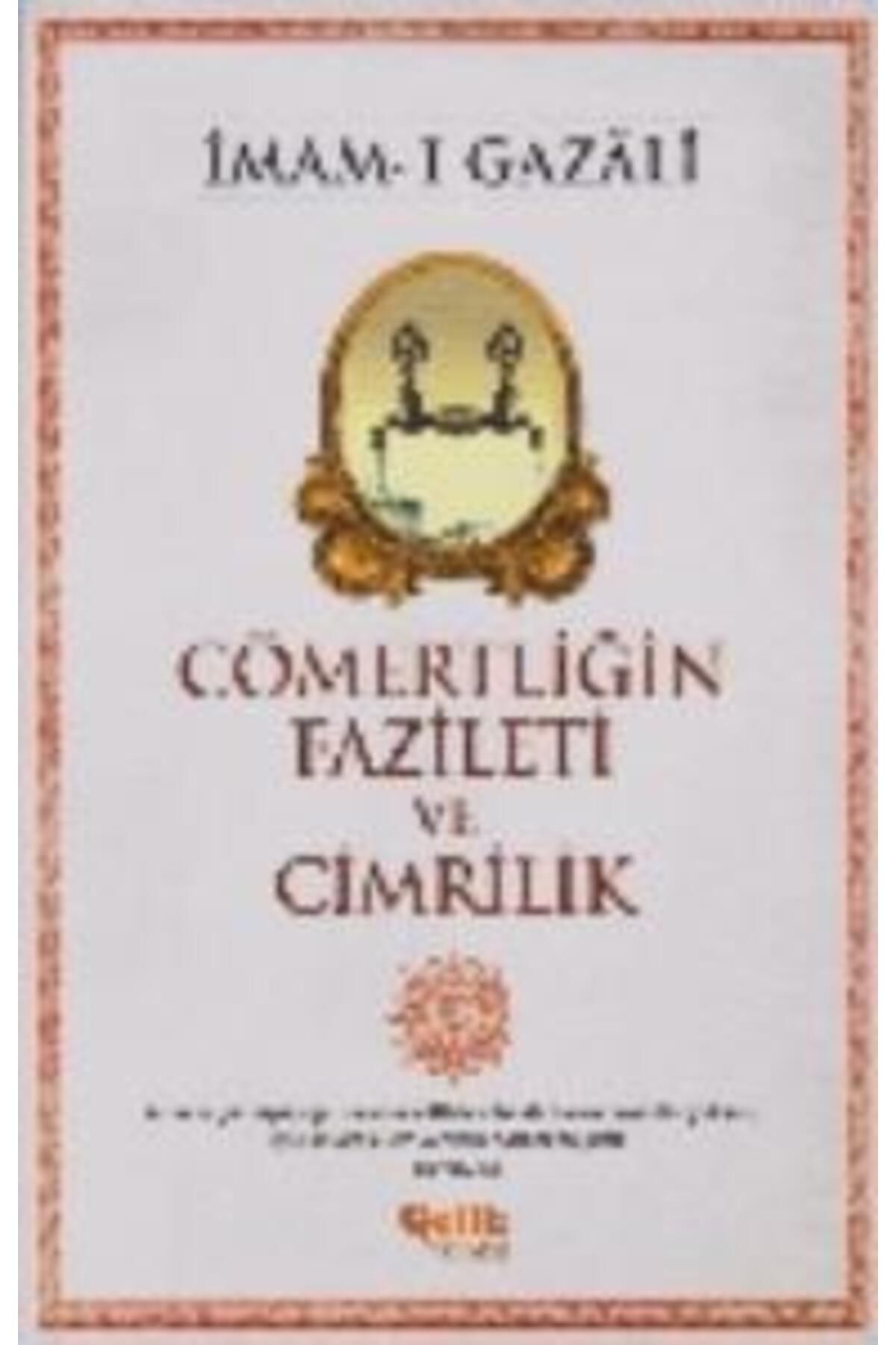 Çelik Yayınevi Cömertliğin Fazileti ve Cimrilik