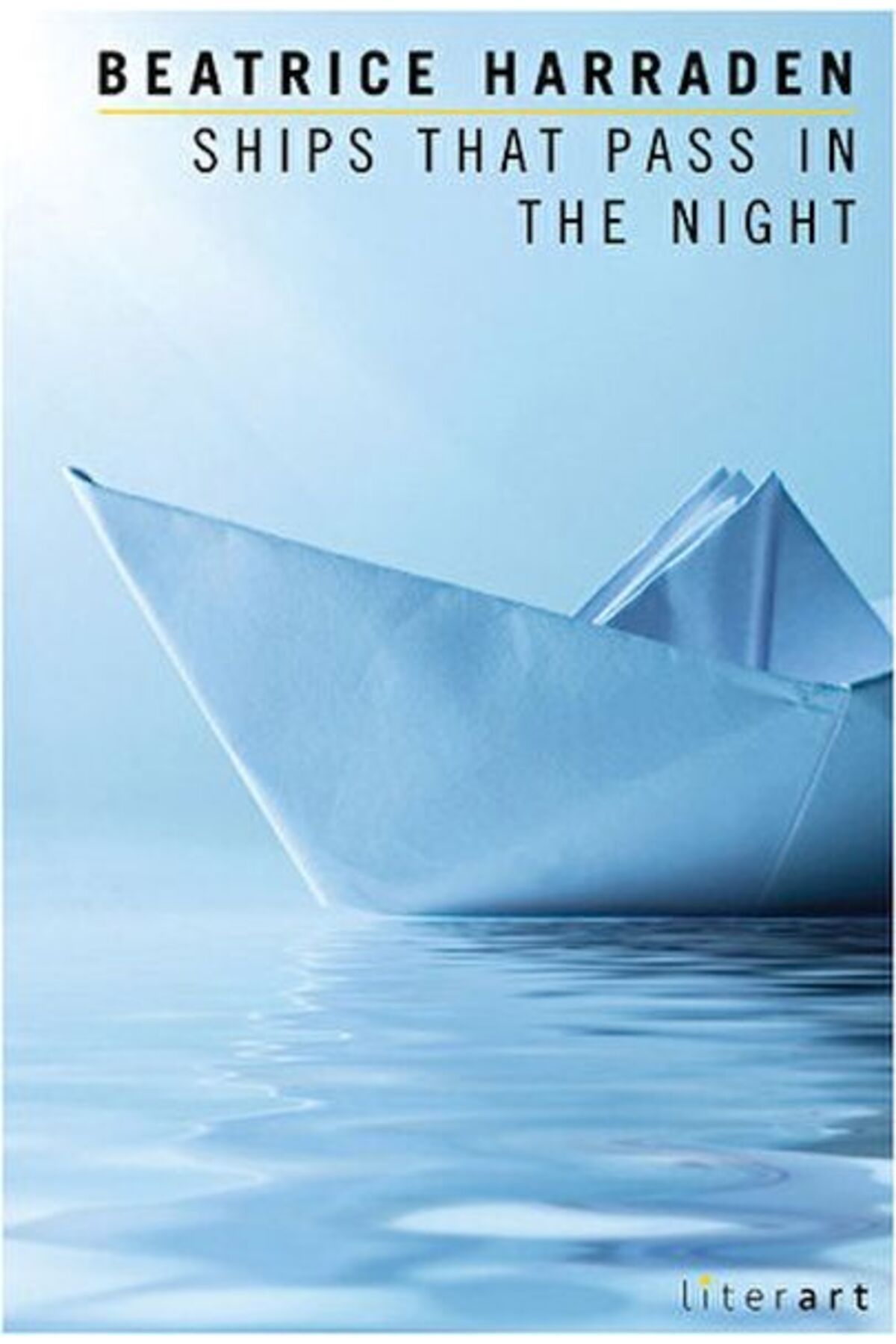 Literart Yayınları Ships That Pass In The Night