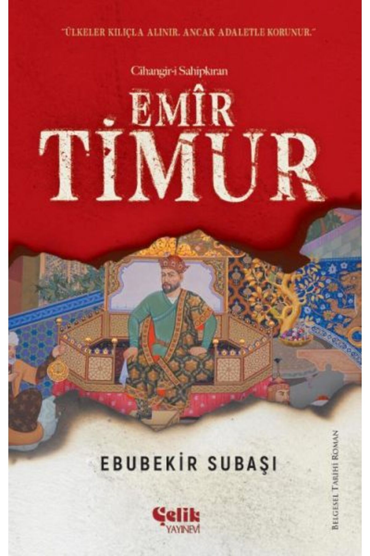 Çelik Yayınevi Emir Timur