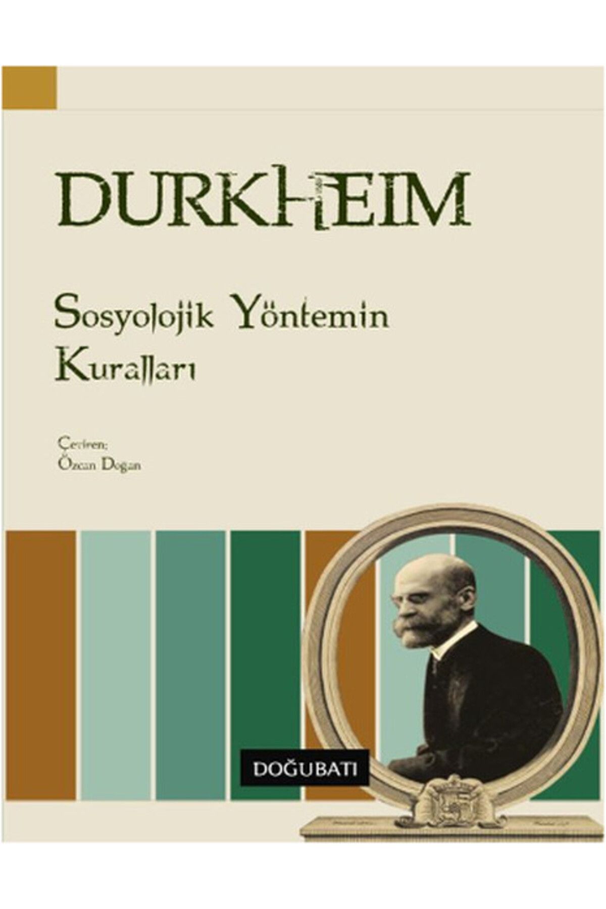 Doğu Batı Yayınları Sosyolojik Yöntemin Kuralları