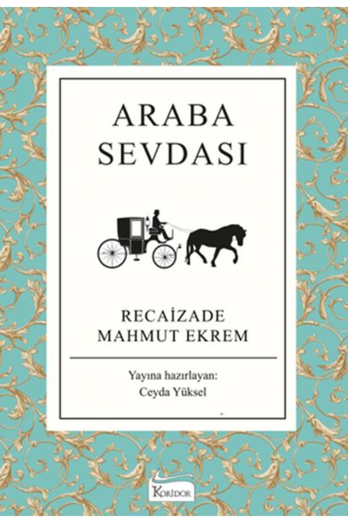 Koridor Yayıncılık Araba Sevdası