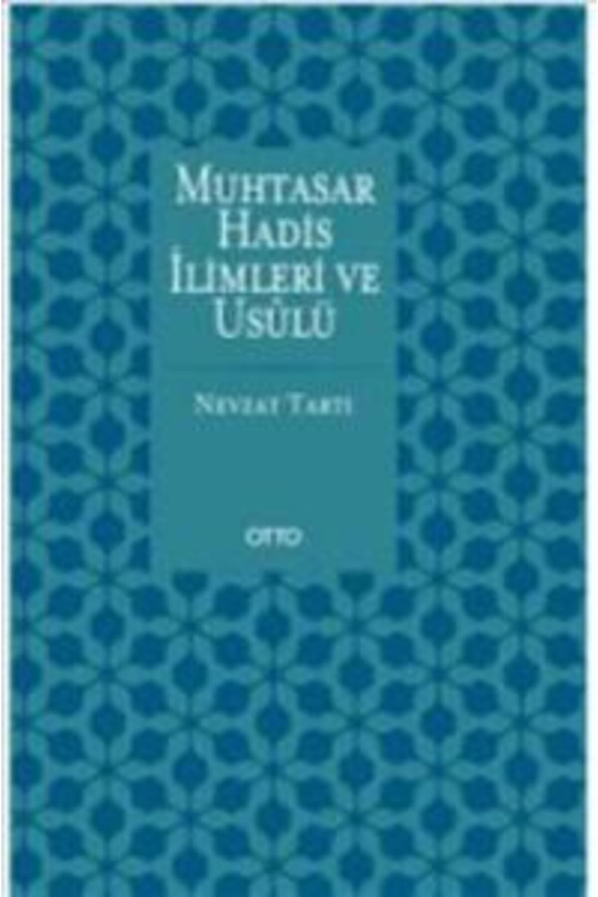 Otto Yayınları Muhtasar Hadis İlimleri ve Usulü