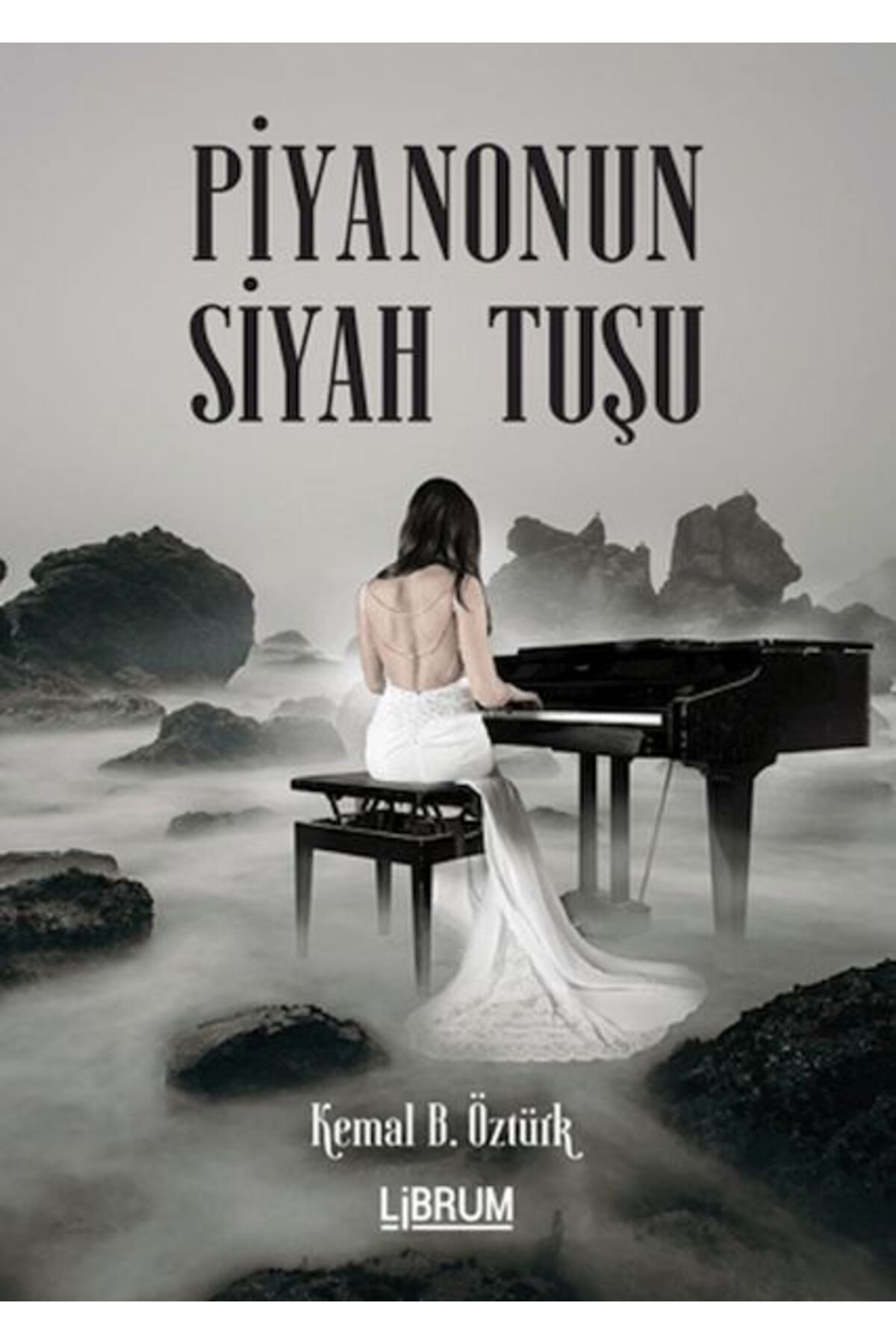 Librum Kitap Piyanonun Siyah Tuşu