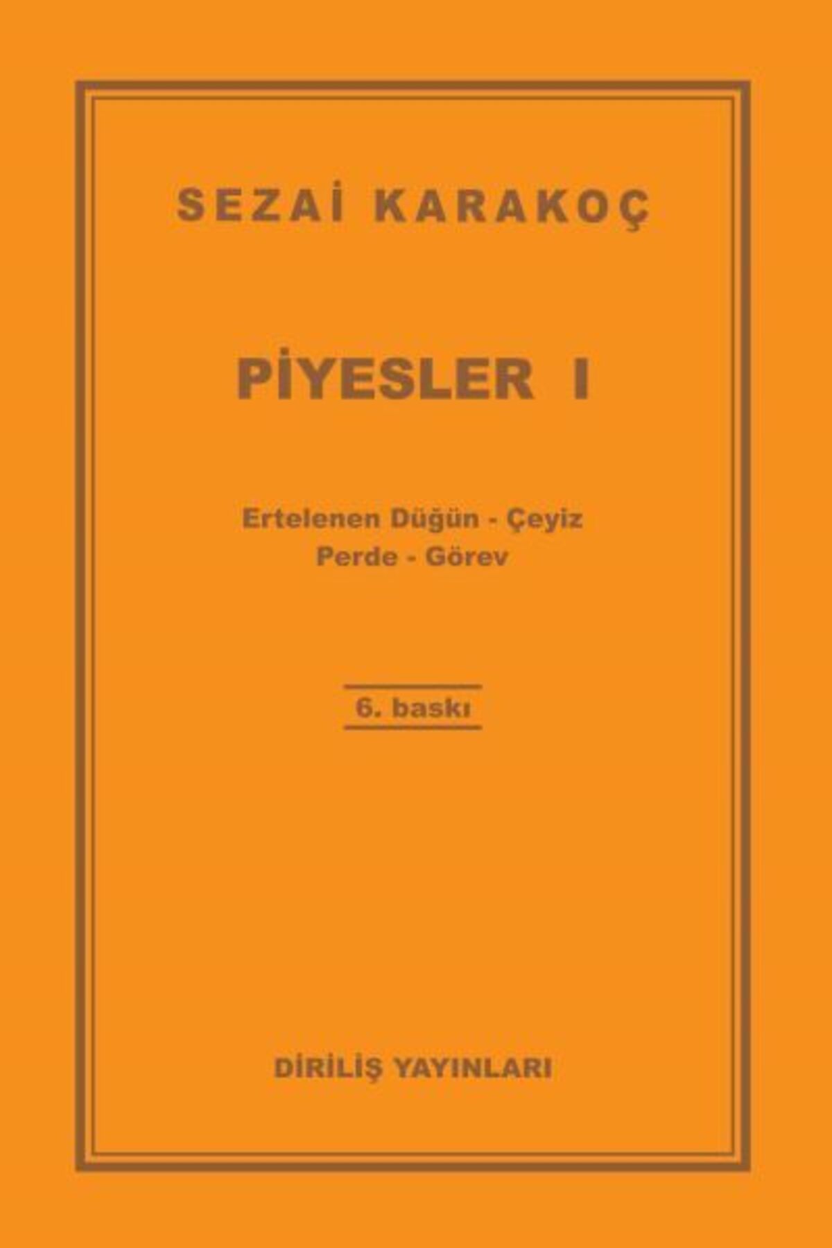 Diriliş Yayınları Piyesler 1