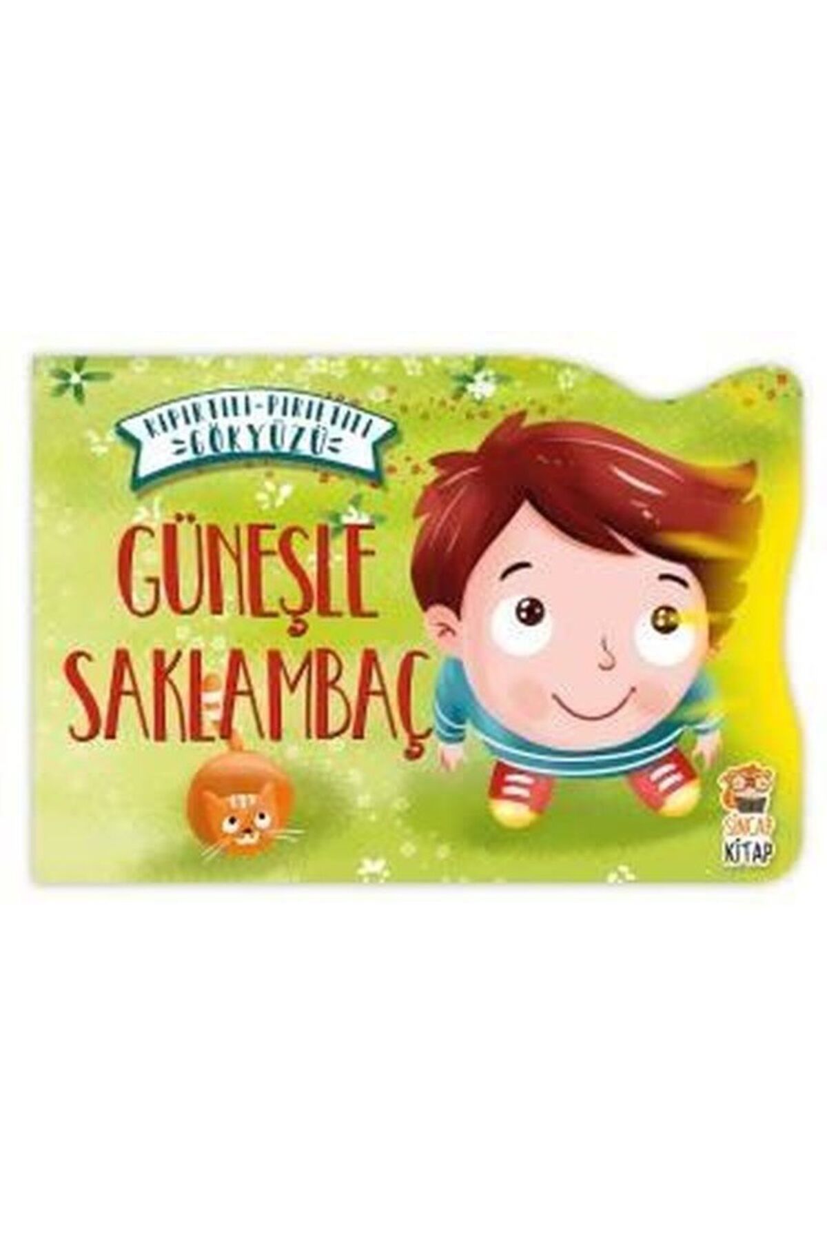 Hak Yayınları Güneşle Saklambaç - Kıpırtılı Pırıltılı Gökyüzü