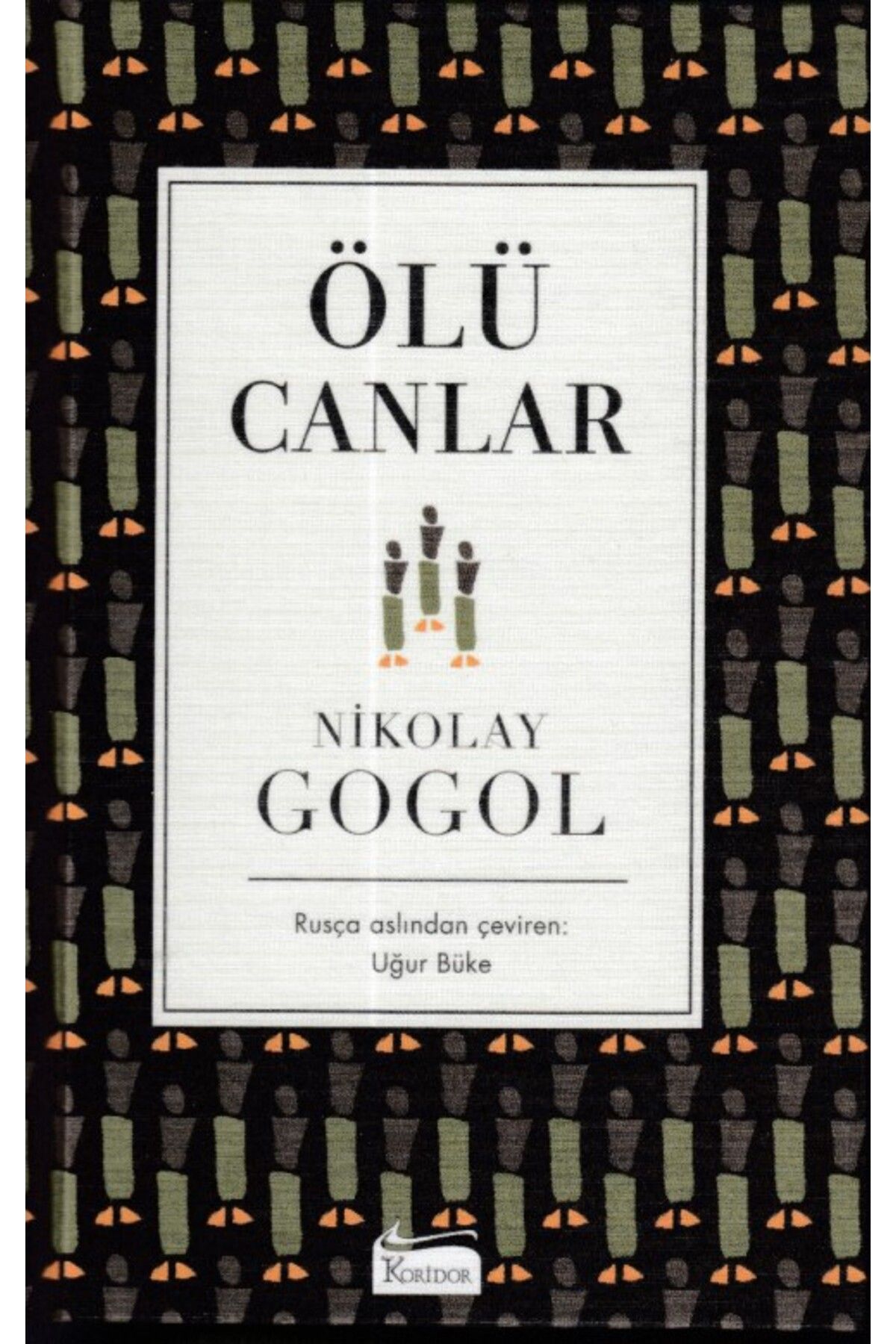 Koridor Yayıncılık Ölü Canlar - Bez Cilt