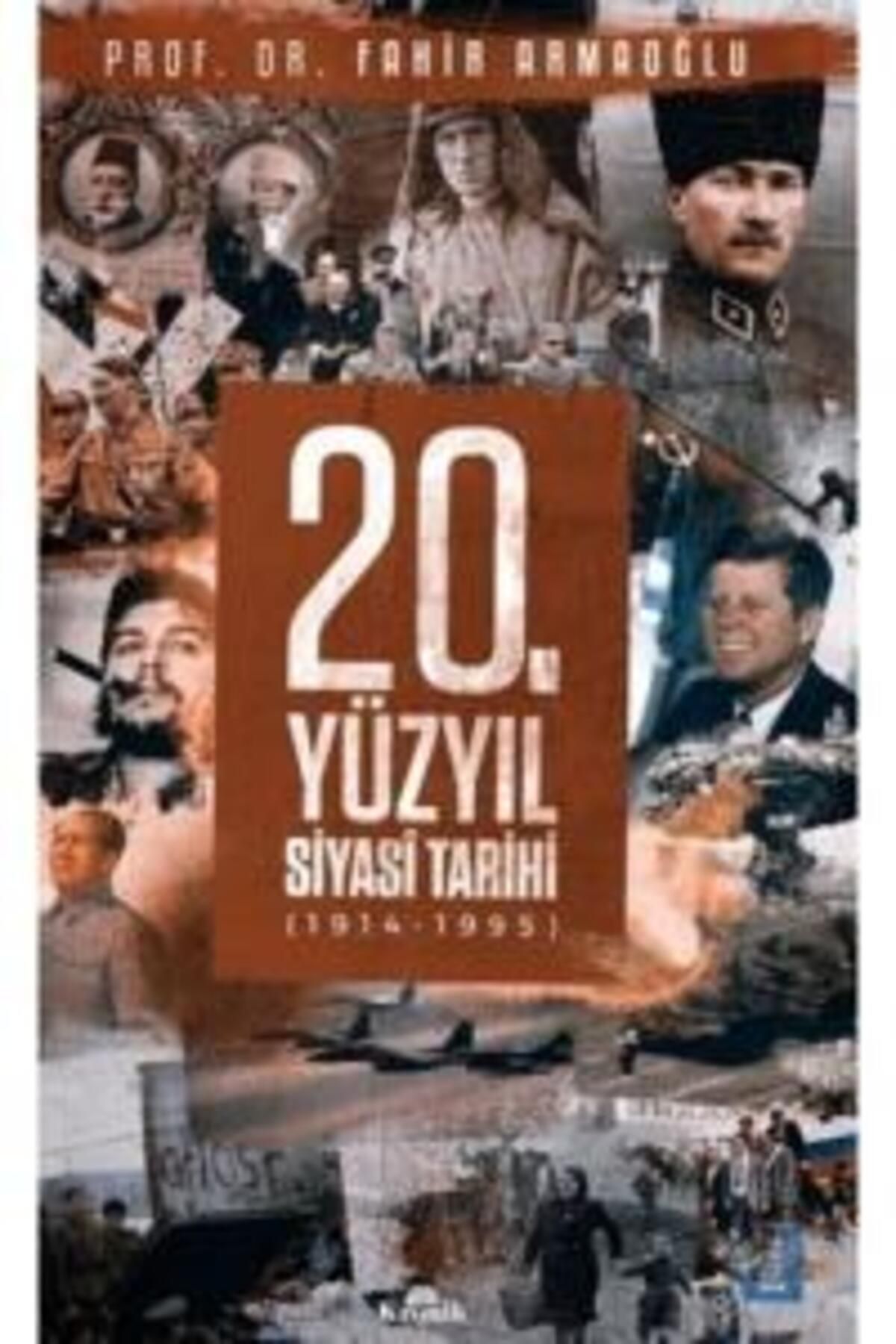 Kronik Kitap 20. Yüzyıl Siyasi Tarihi (1914 - 1995) (ciltli)